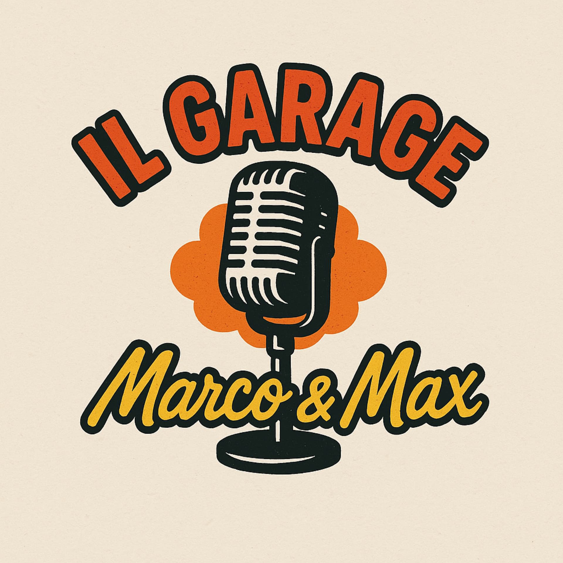 Il Garage di Marco e Max - Podcasts