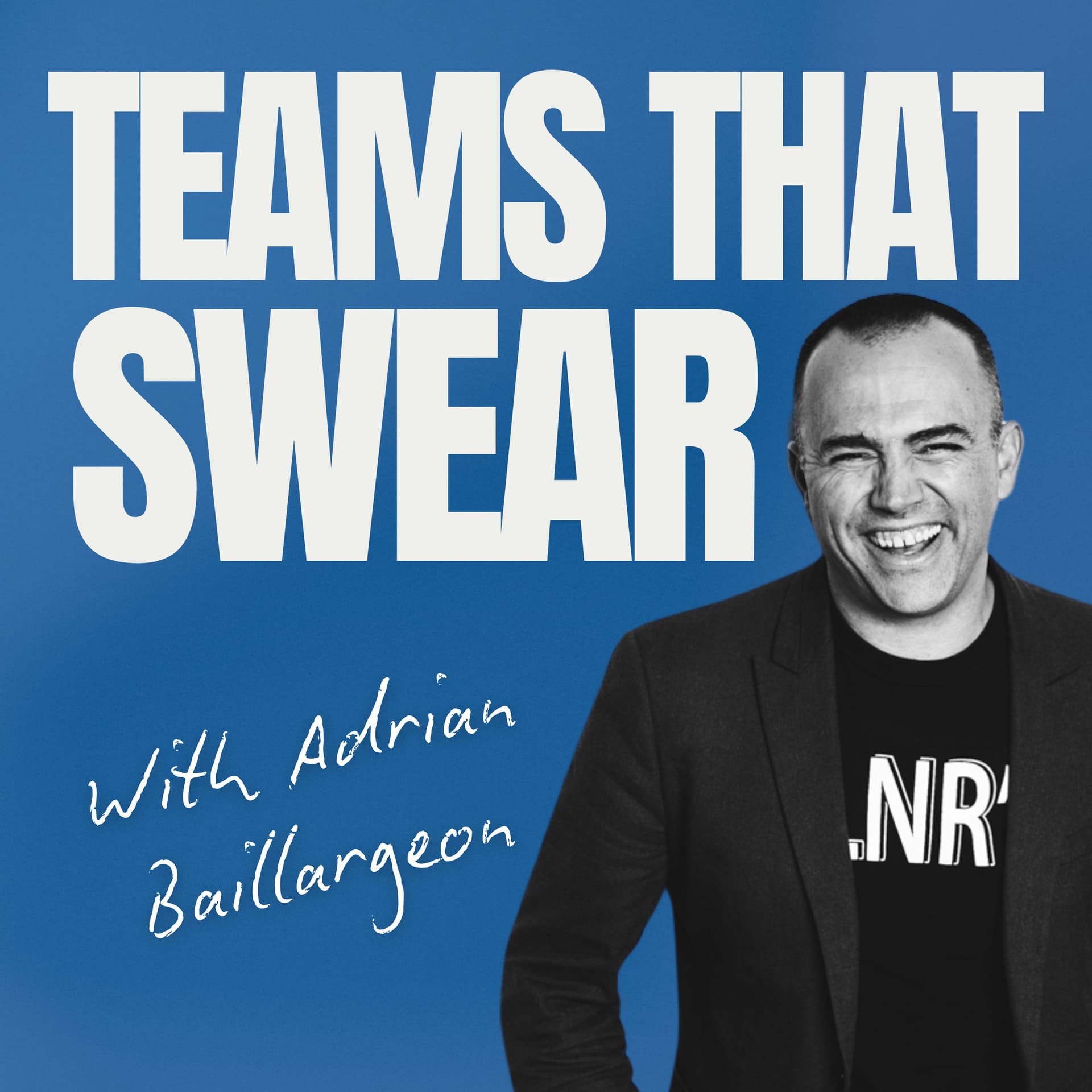 Teams That Swear - Podcasts