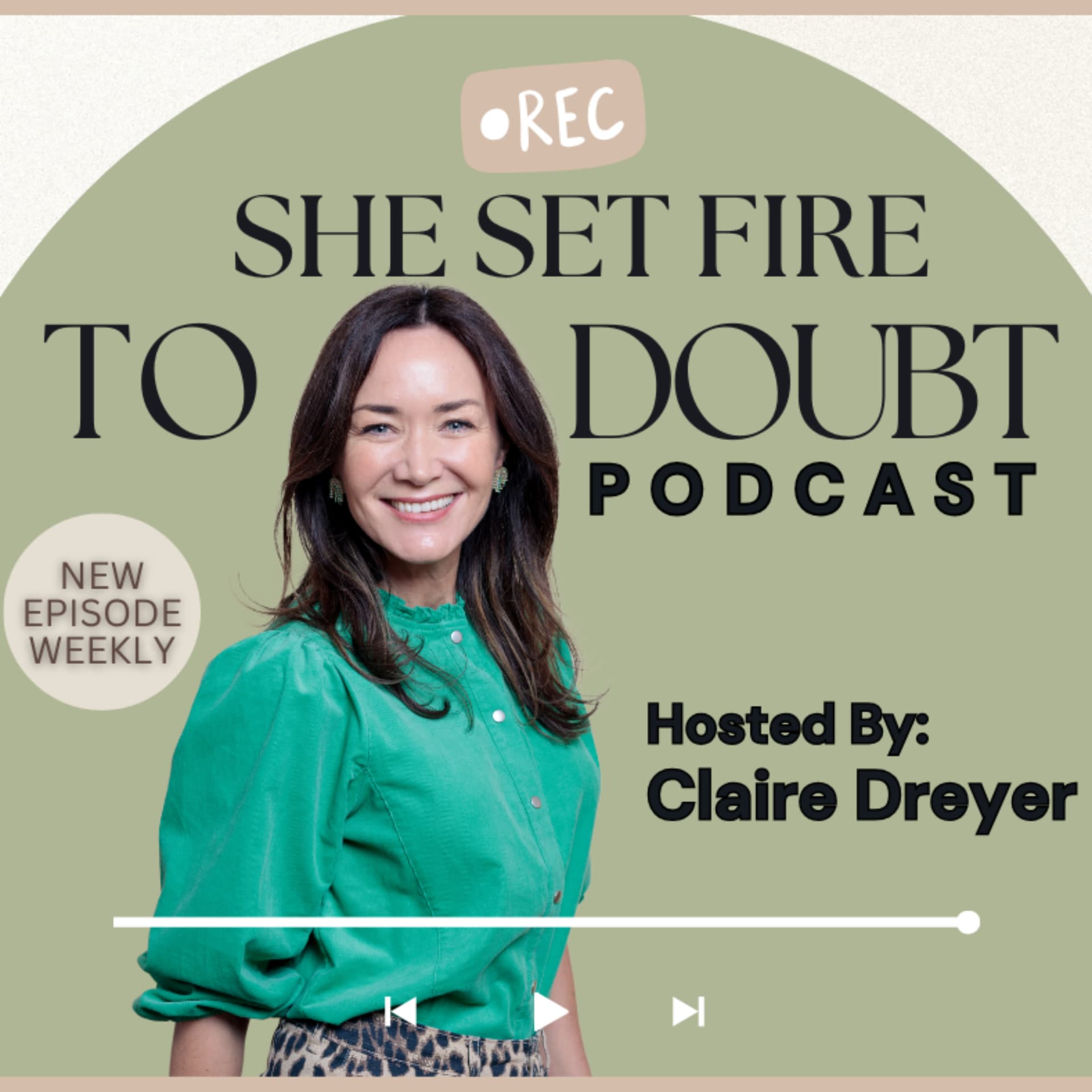 She Set Fire To Doubt Podcast - Podcasts