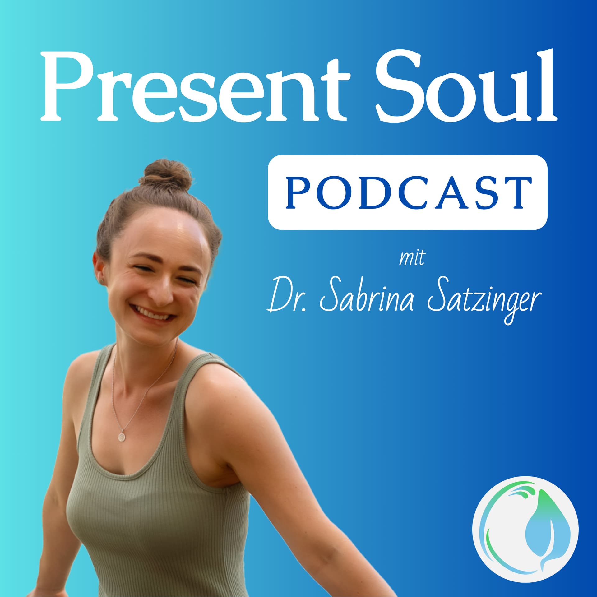 Present Soul - Podcasts