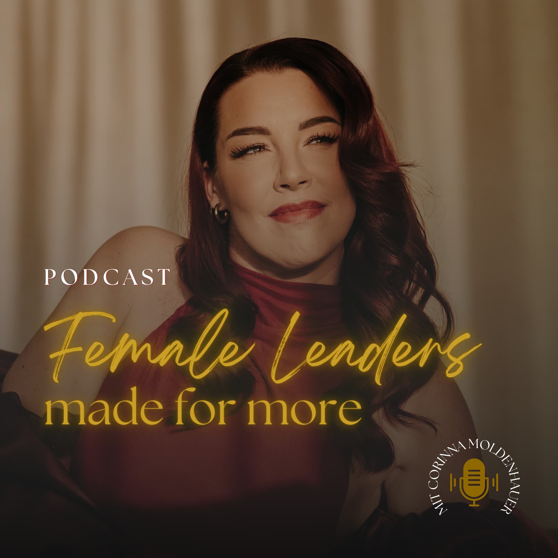 Female Leaders Made for More - Podcasts