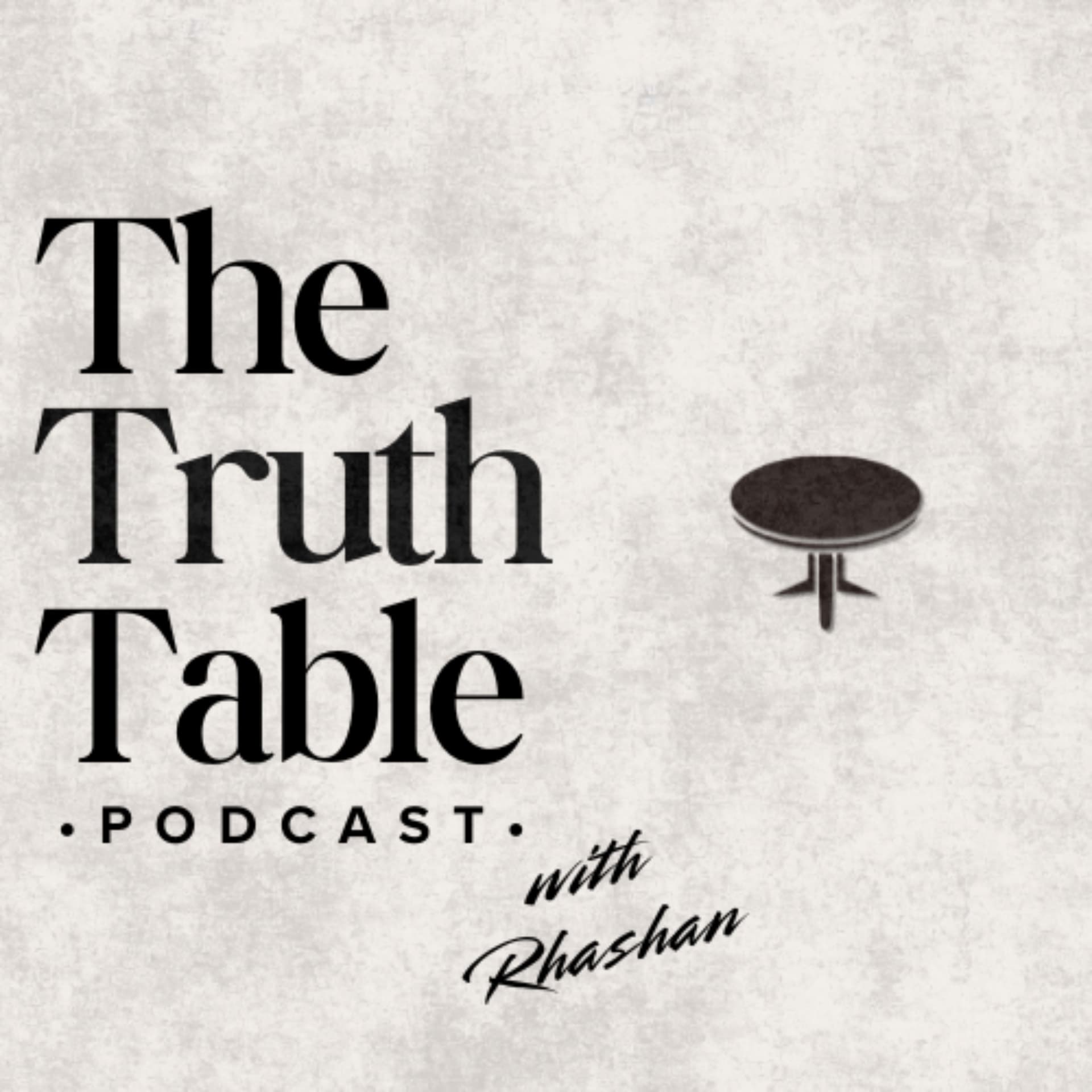 The Truth Table - Podcasts