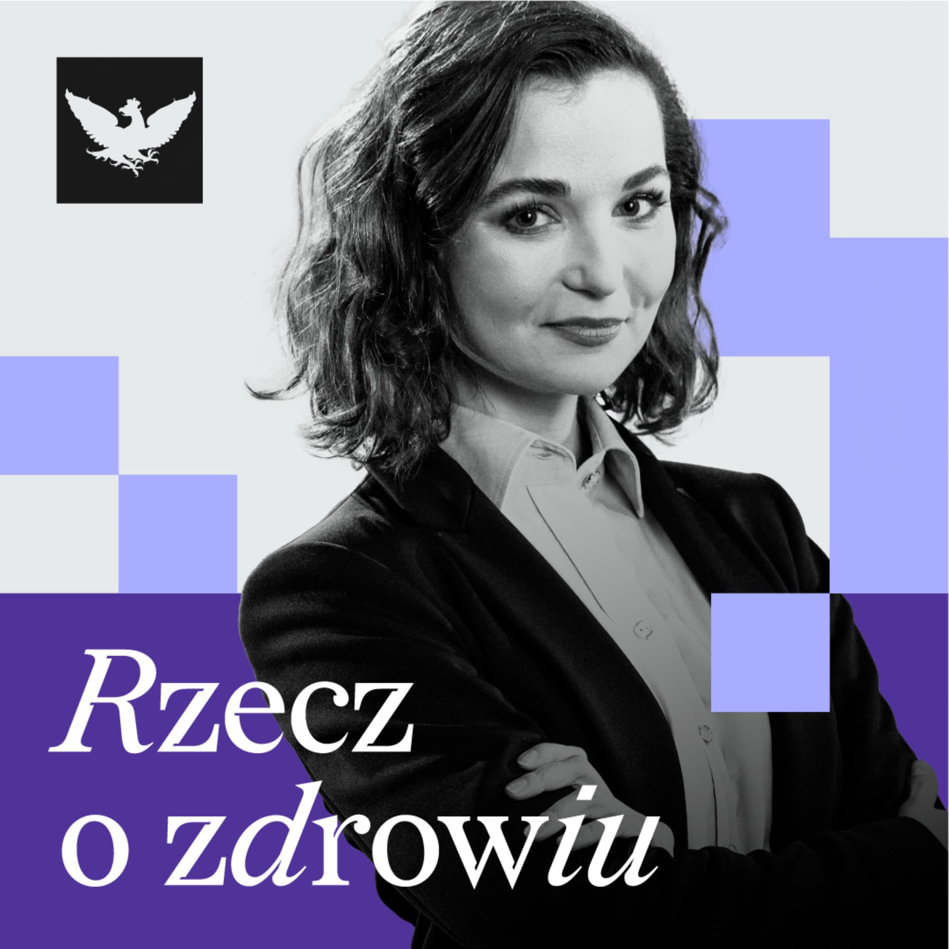 Rzecz o zdrowiu - Podcasts