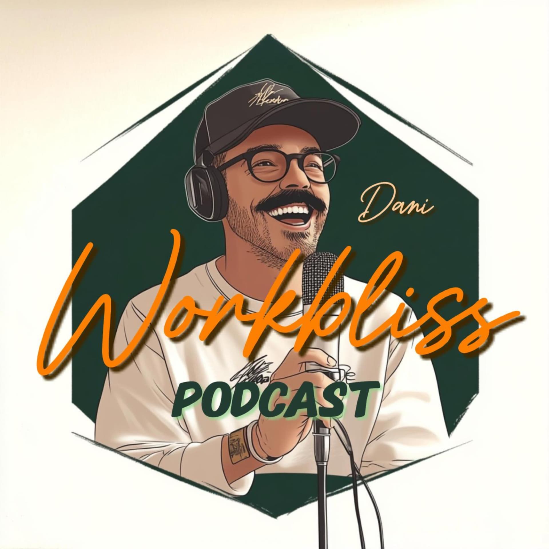 Workbliss Podcast | Propósito, Negocio y la Vida. - Podcasts