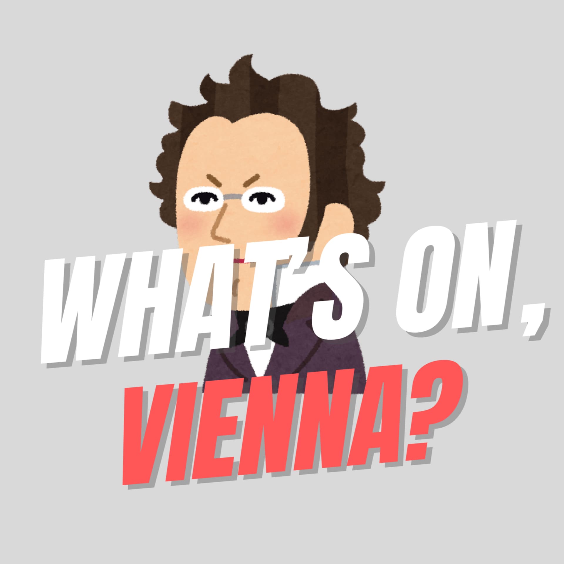What's on, Vienna? - Podcasts