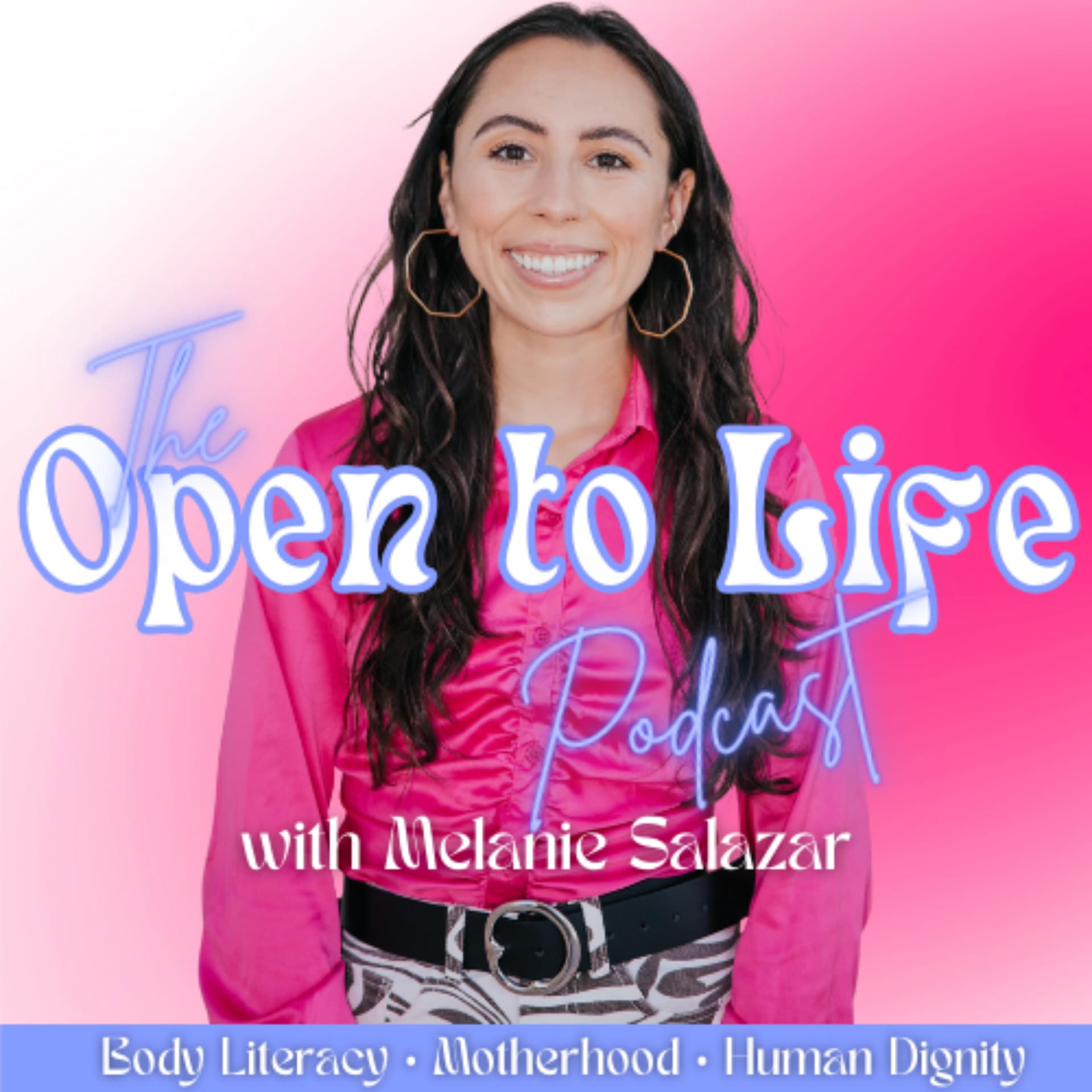 Open to Life - Podcasts