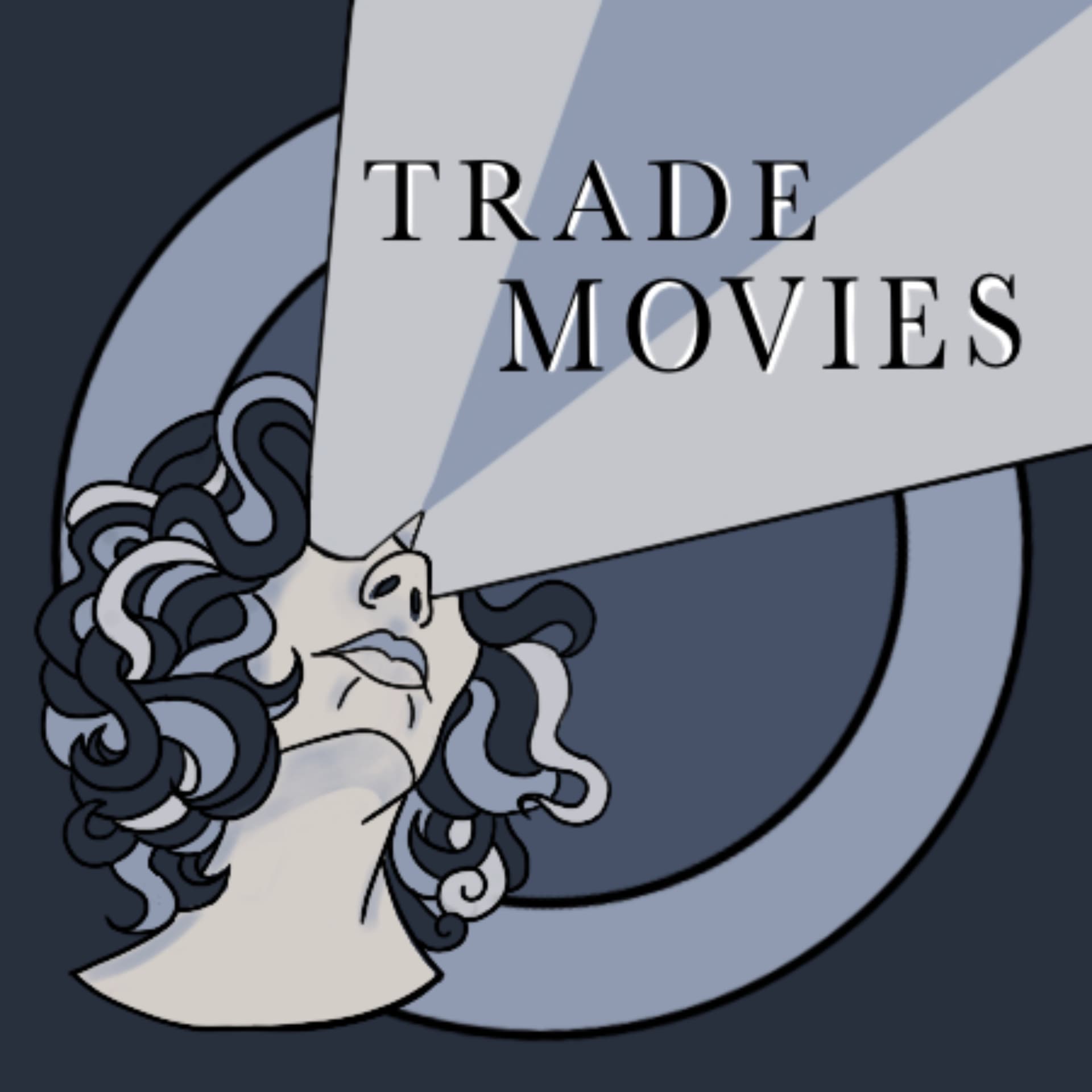 Trade Movies - Podcasts