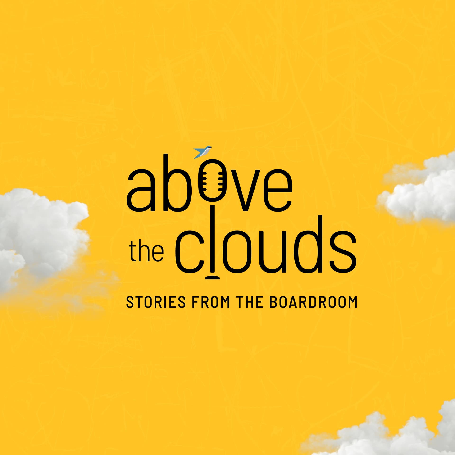 Above the Clouds: Stories from the Boardroom - Podcasts