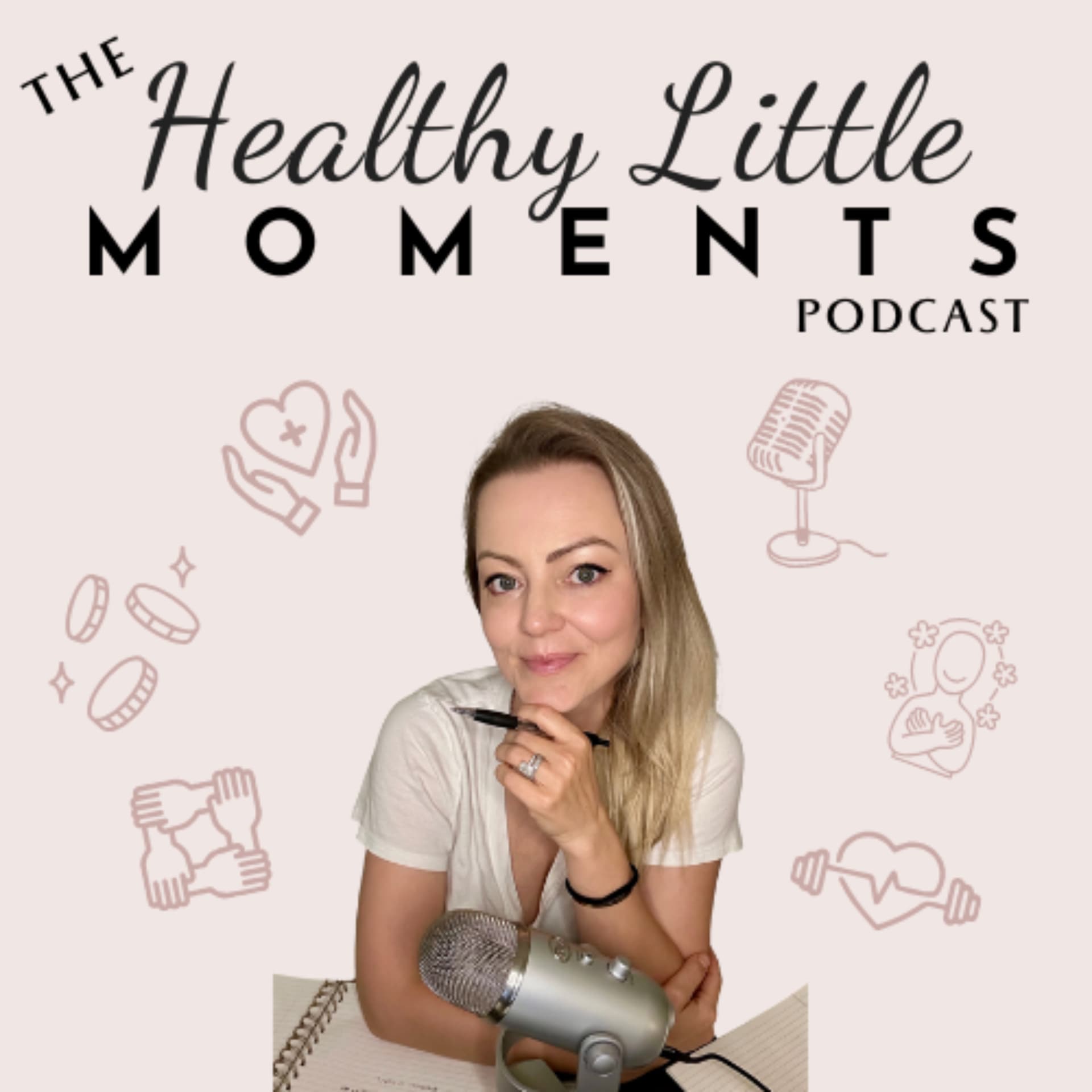 The Healthy Little Moments Podcast - Podcasts
