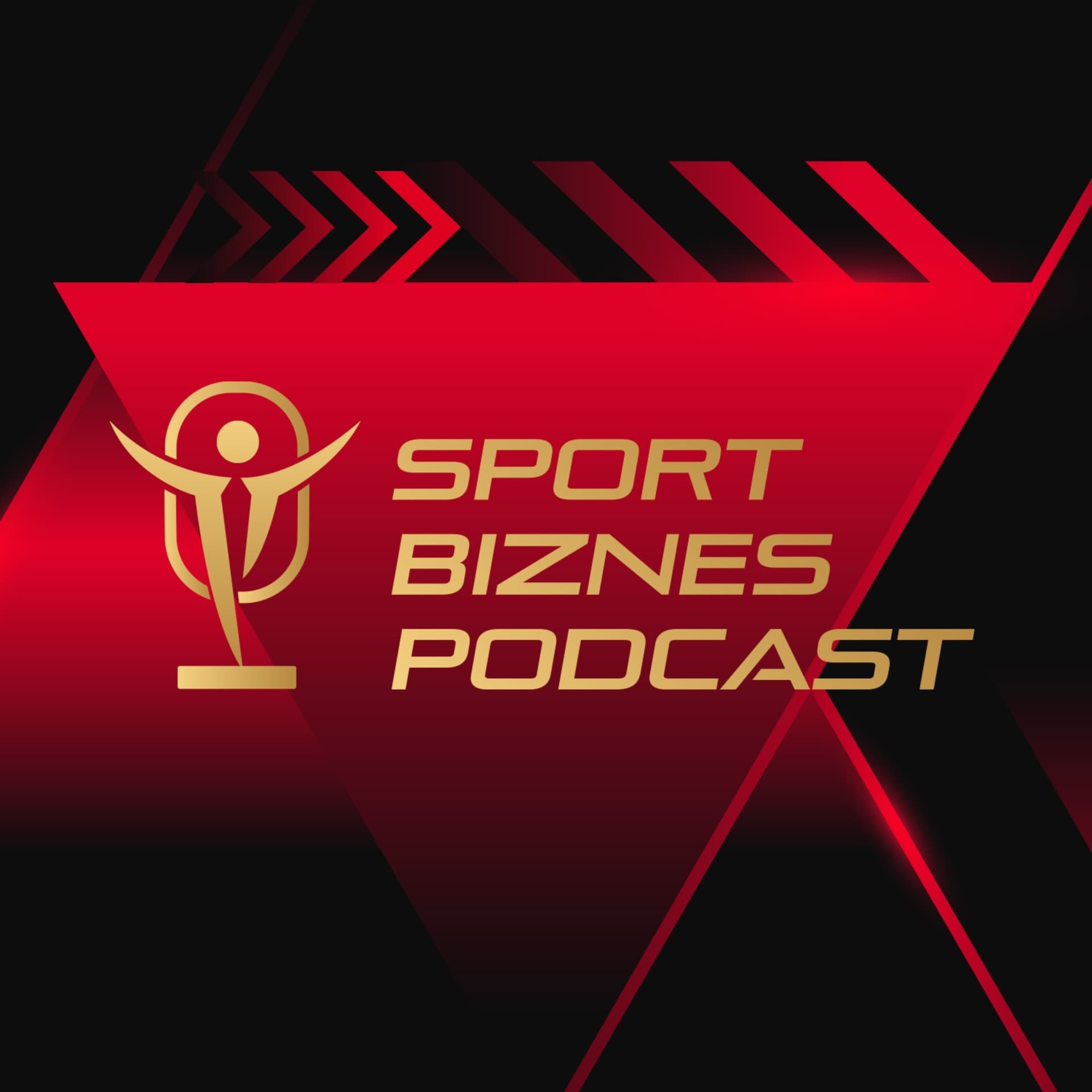 Sport Biznes Podcast - Podcasts