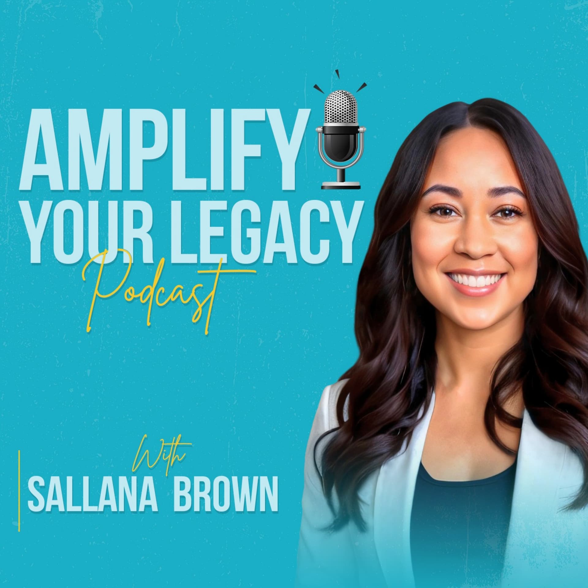 Amplify Your Legacy - Podcasts