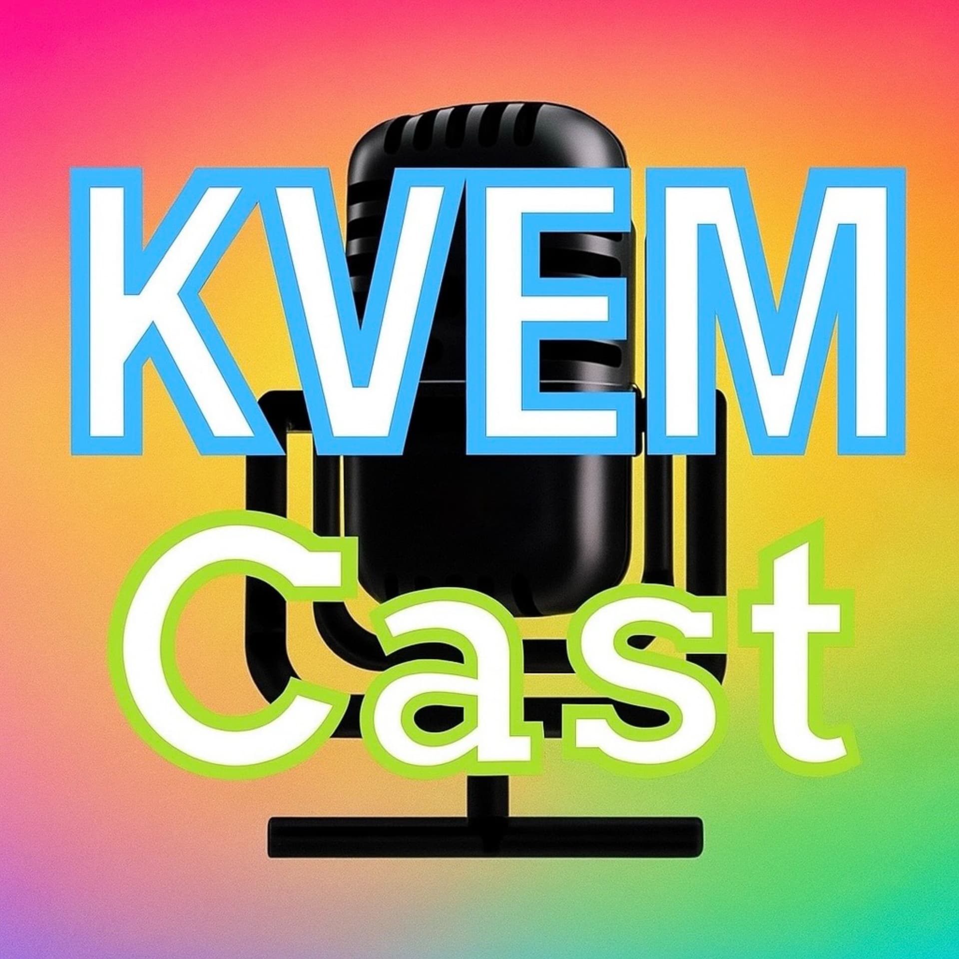KVEM Cast - Podcasts
