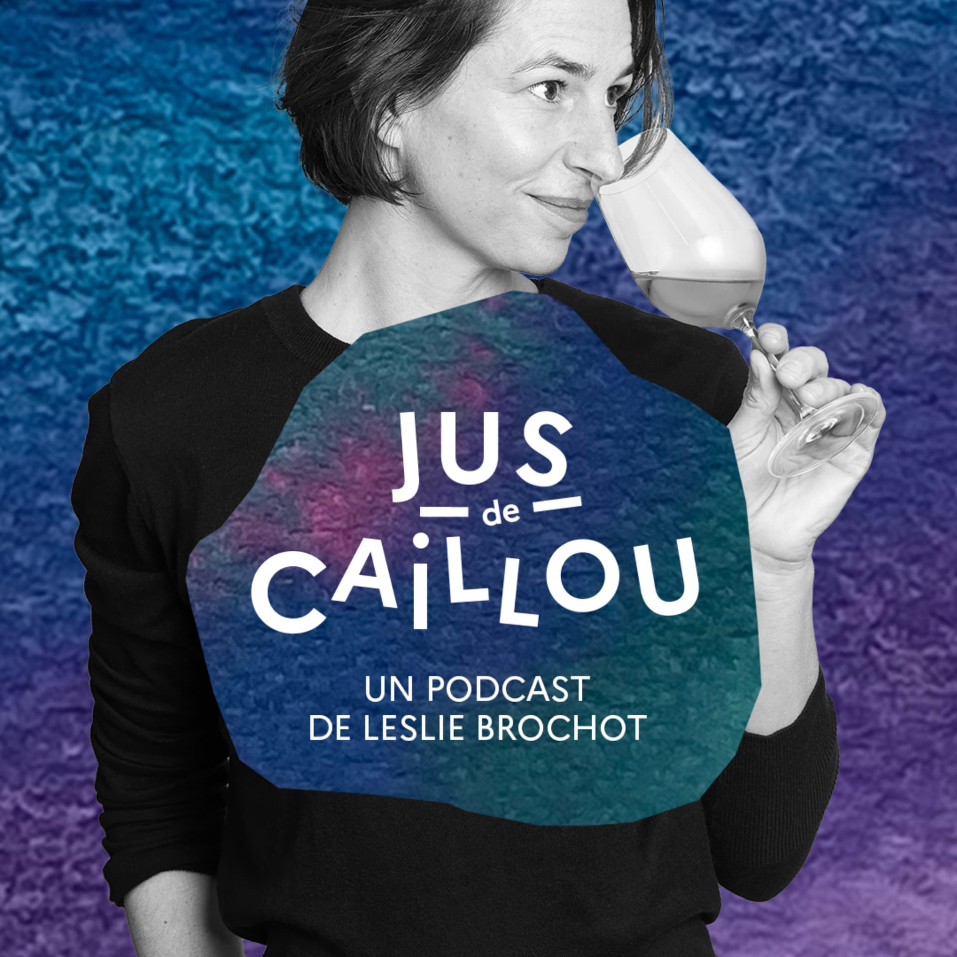 Jus de Caillou - Podcasts