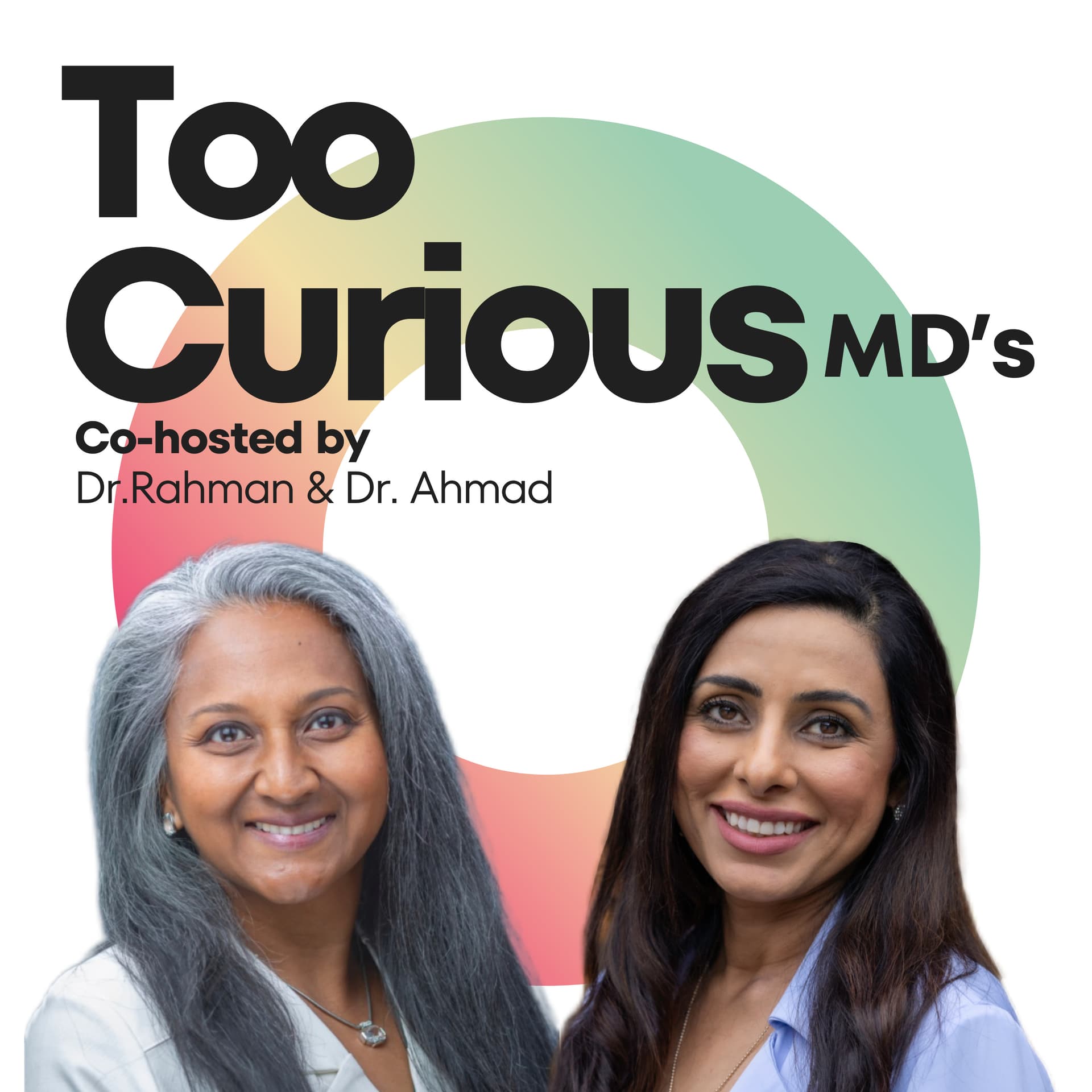 Too Curious MDs - Podcasts