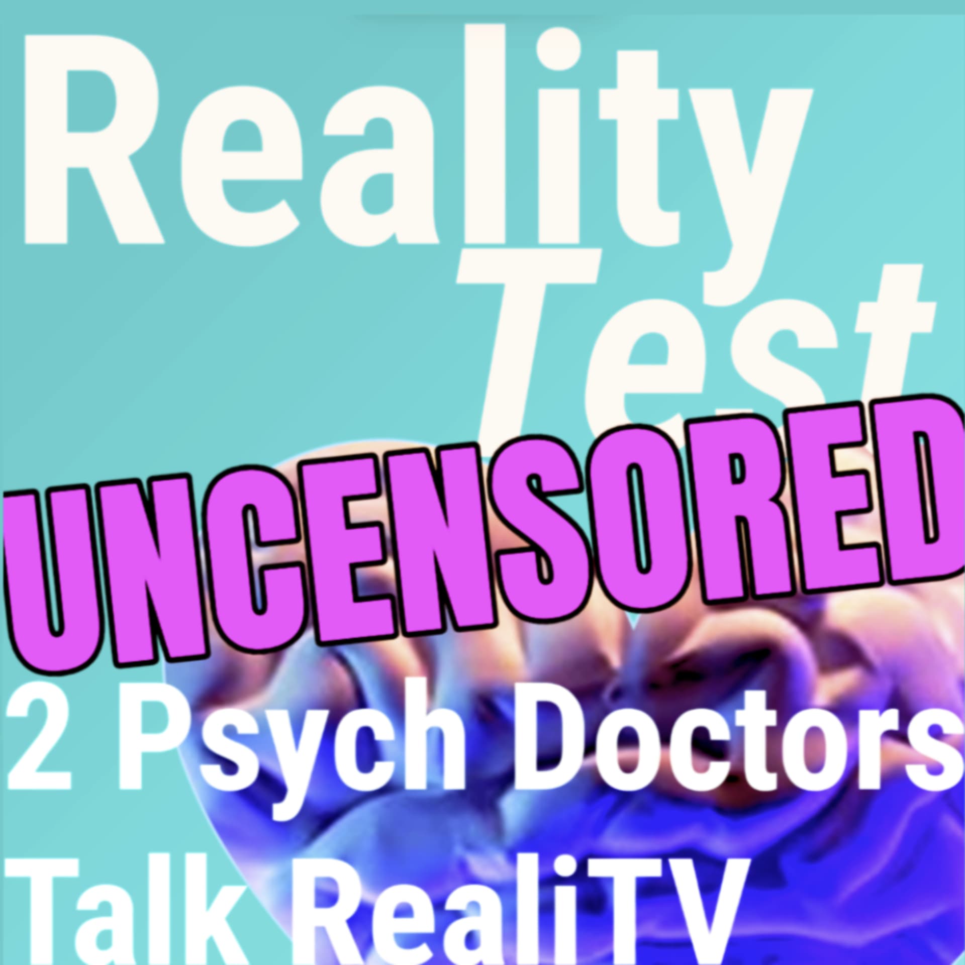 Reality Test - Podcasts