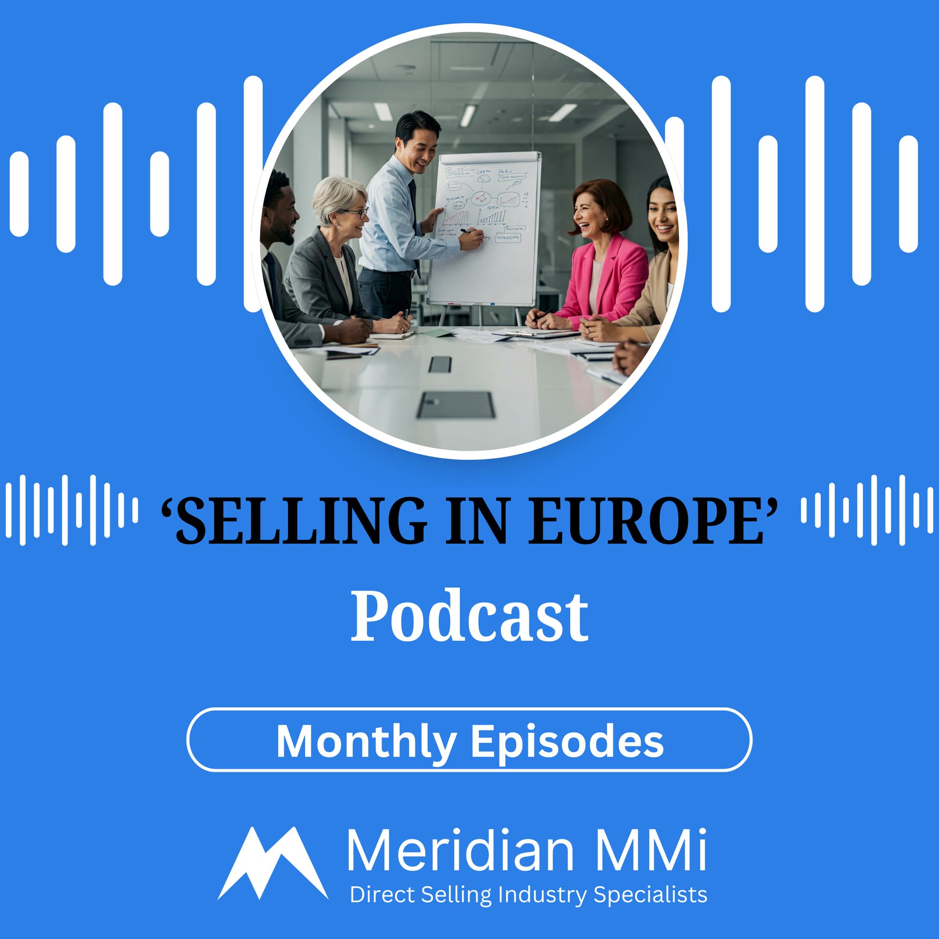 Selling In Europe - Podcasts
