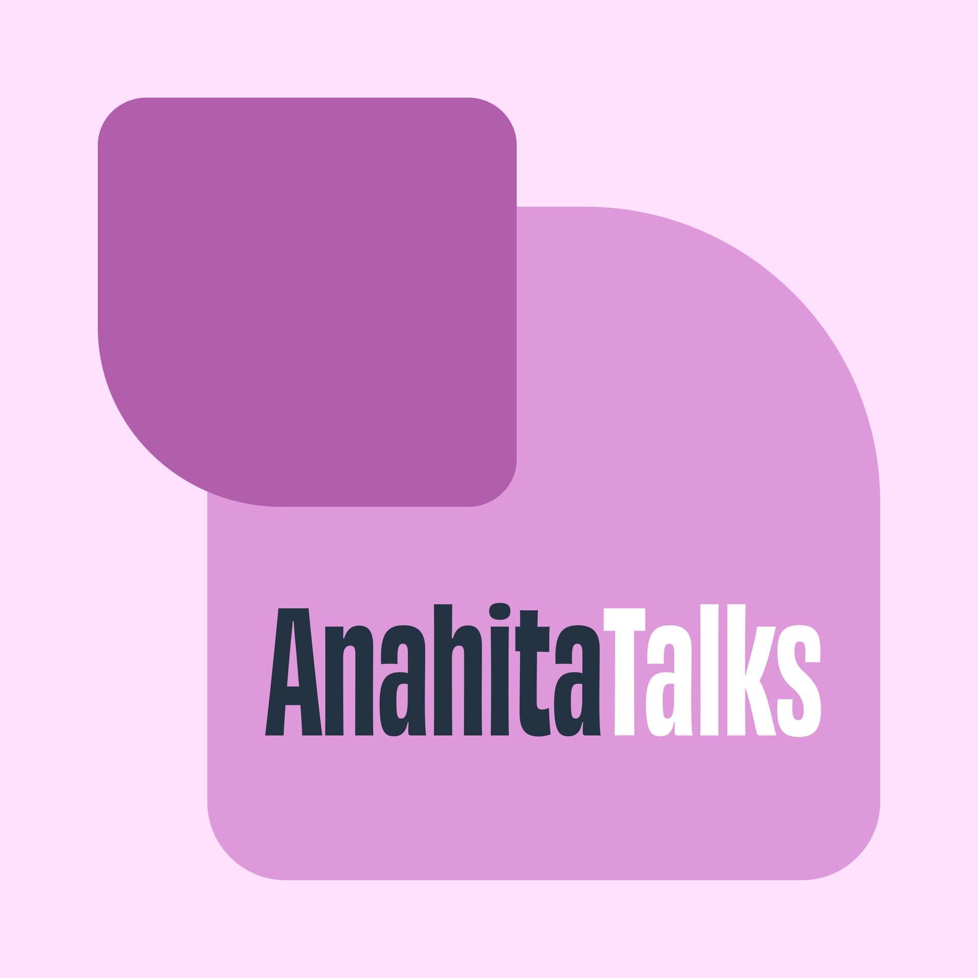 Anahita Talks - Podcasts