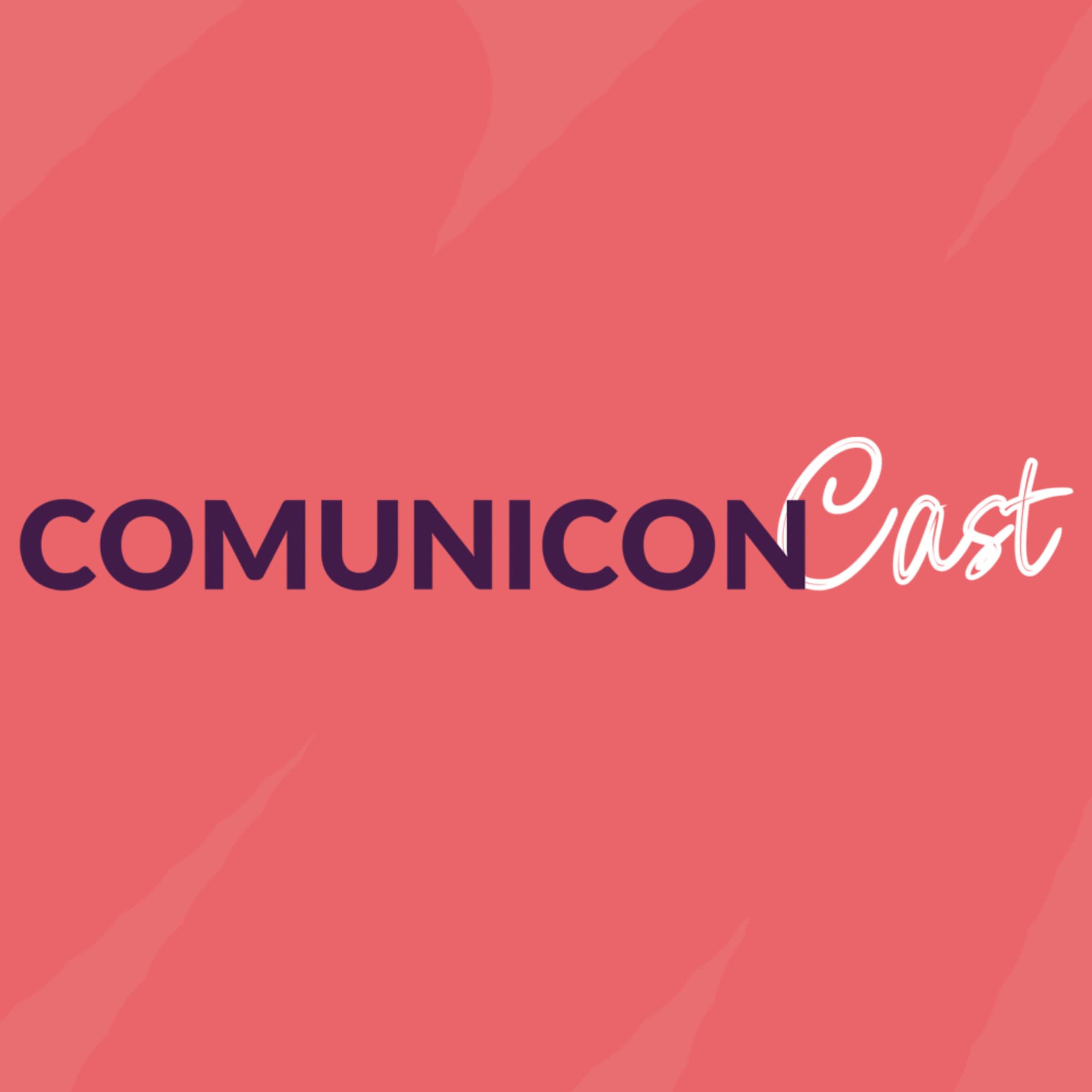 ComuniconCast - Podcasts