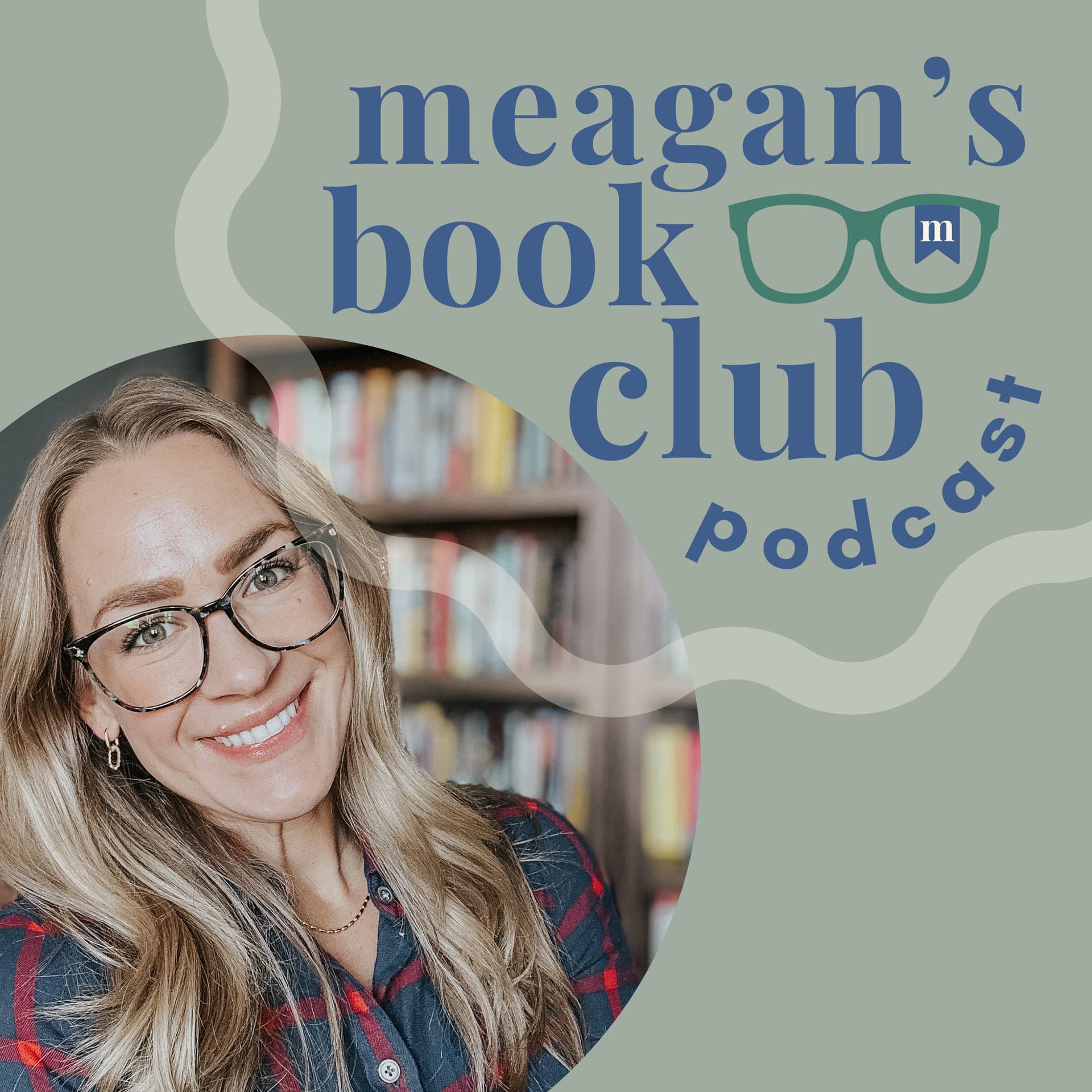 Meagan's Book Club Podcast - Podcasts