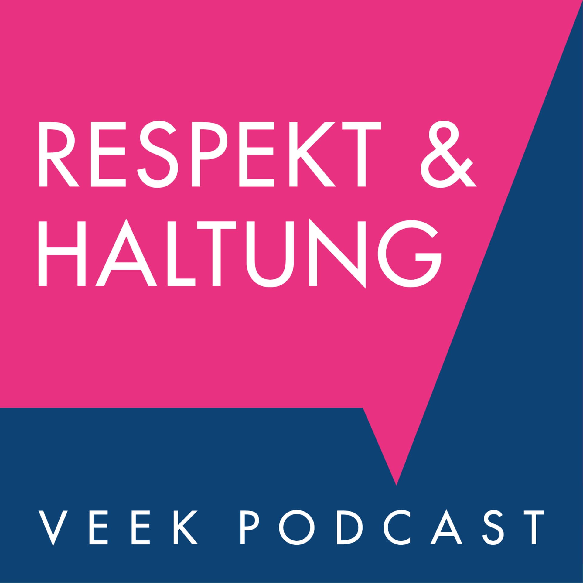Respekt & Haltung - Podcasts