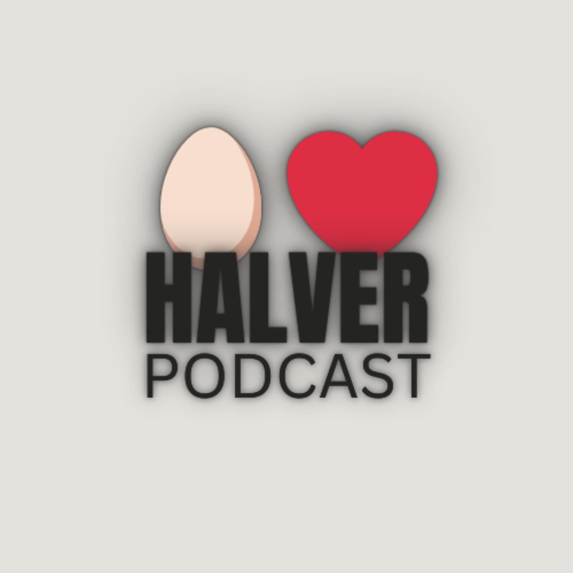 🥚❤️Halver (Ei Herz Halver) - Podcasts