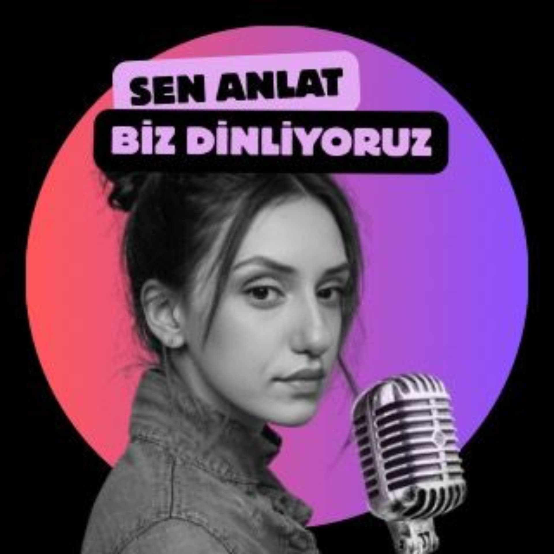 senanlatbizdinliyoruz - Podcasts