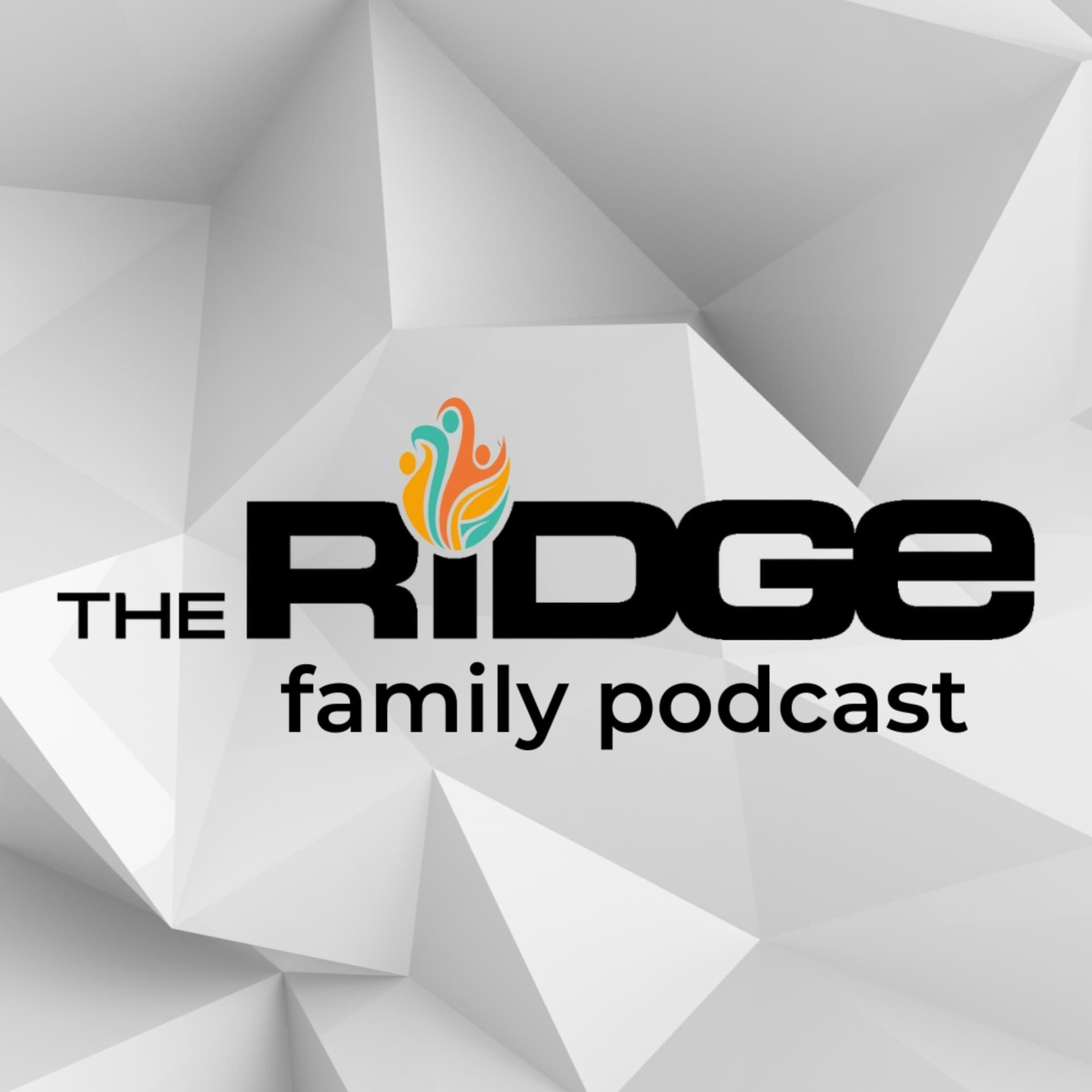 The Ridge Family Podcast - Podcasts