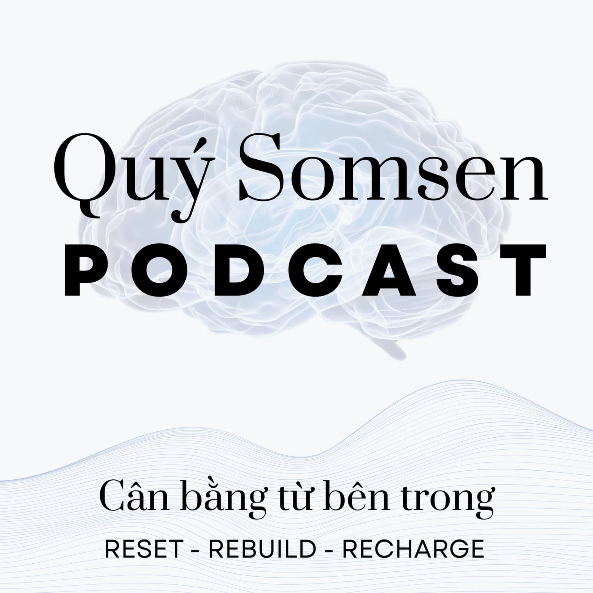 Quý Somsen Lab - Podcasts