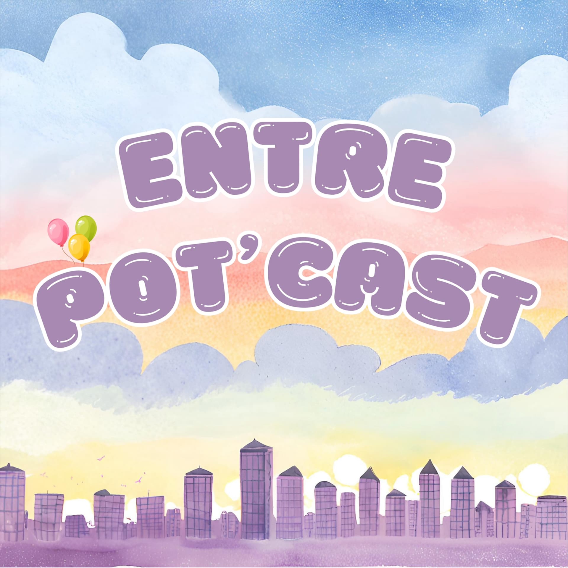 Entre pot'cast - Podcasts