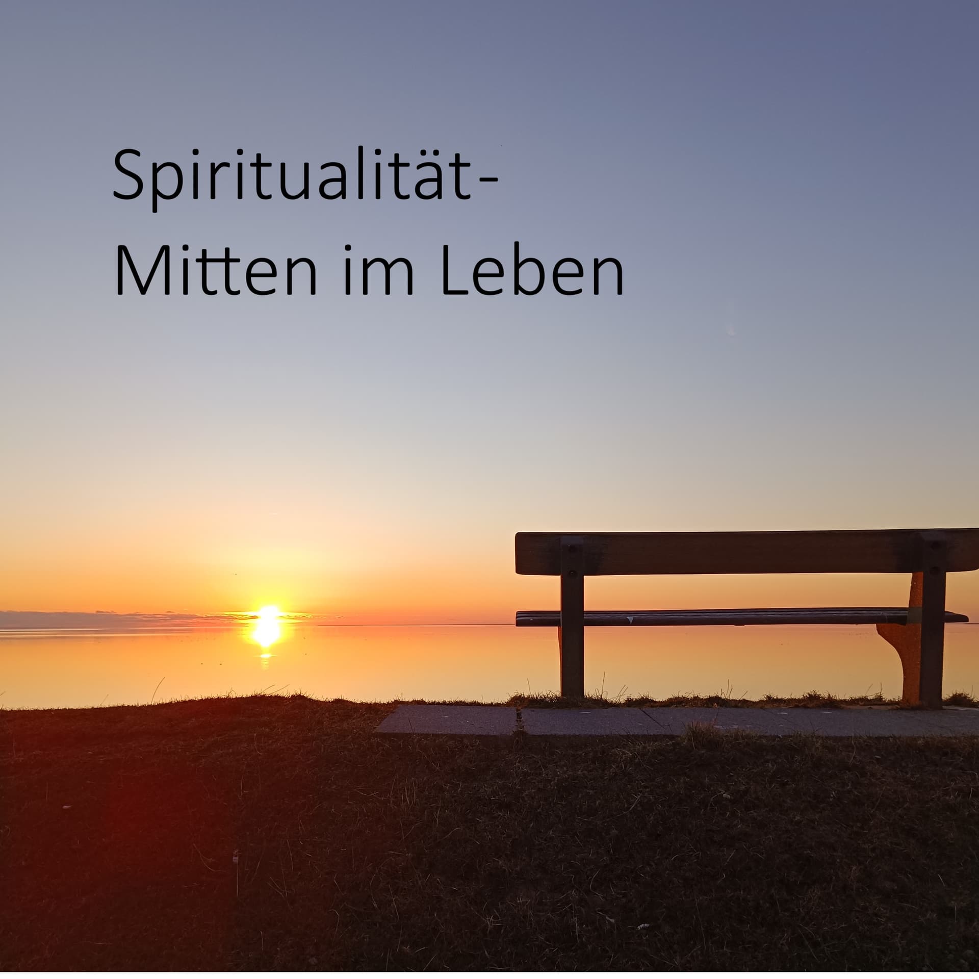 Spiritualität - Mitten im Leben - Podcasts
