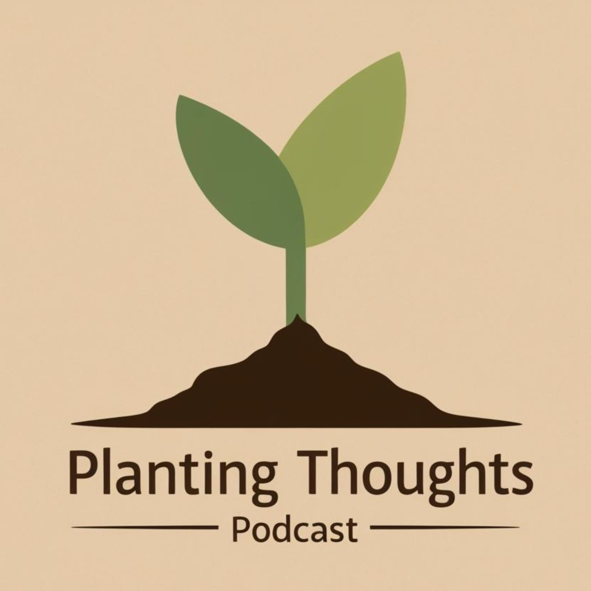 Planting Thoughts - Podcasts
