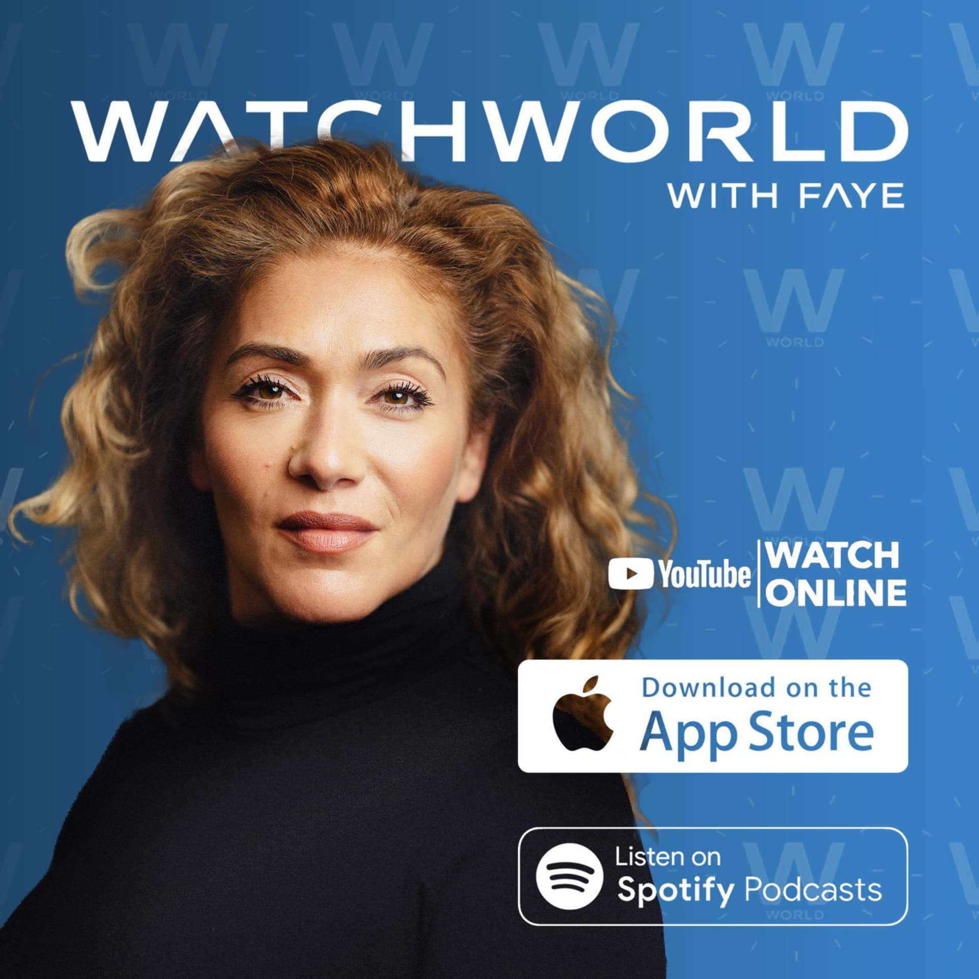 Watch World with Faye - Podcasts