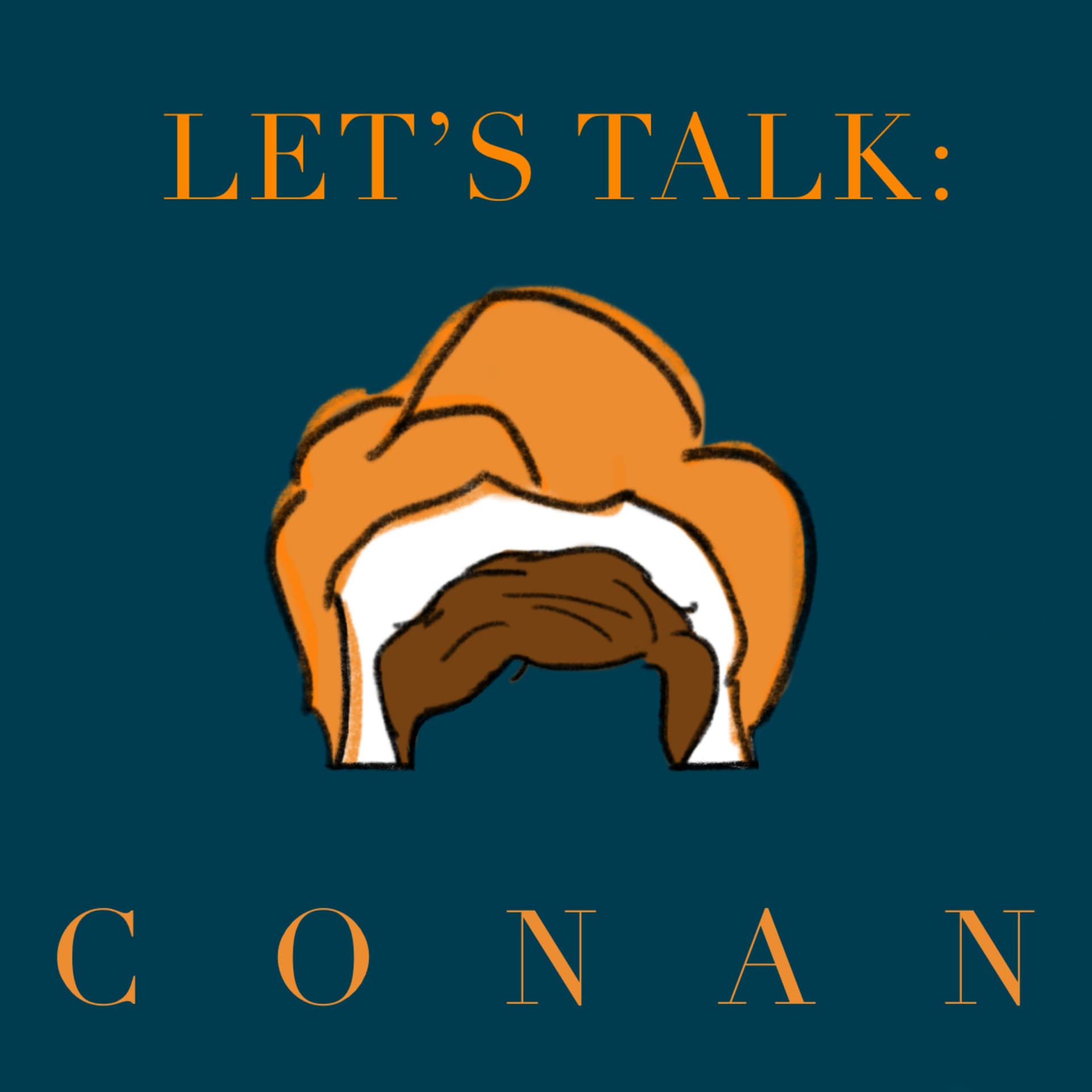 Let's Talk: Conan - Podcasts