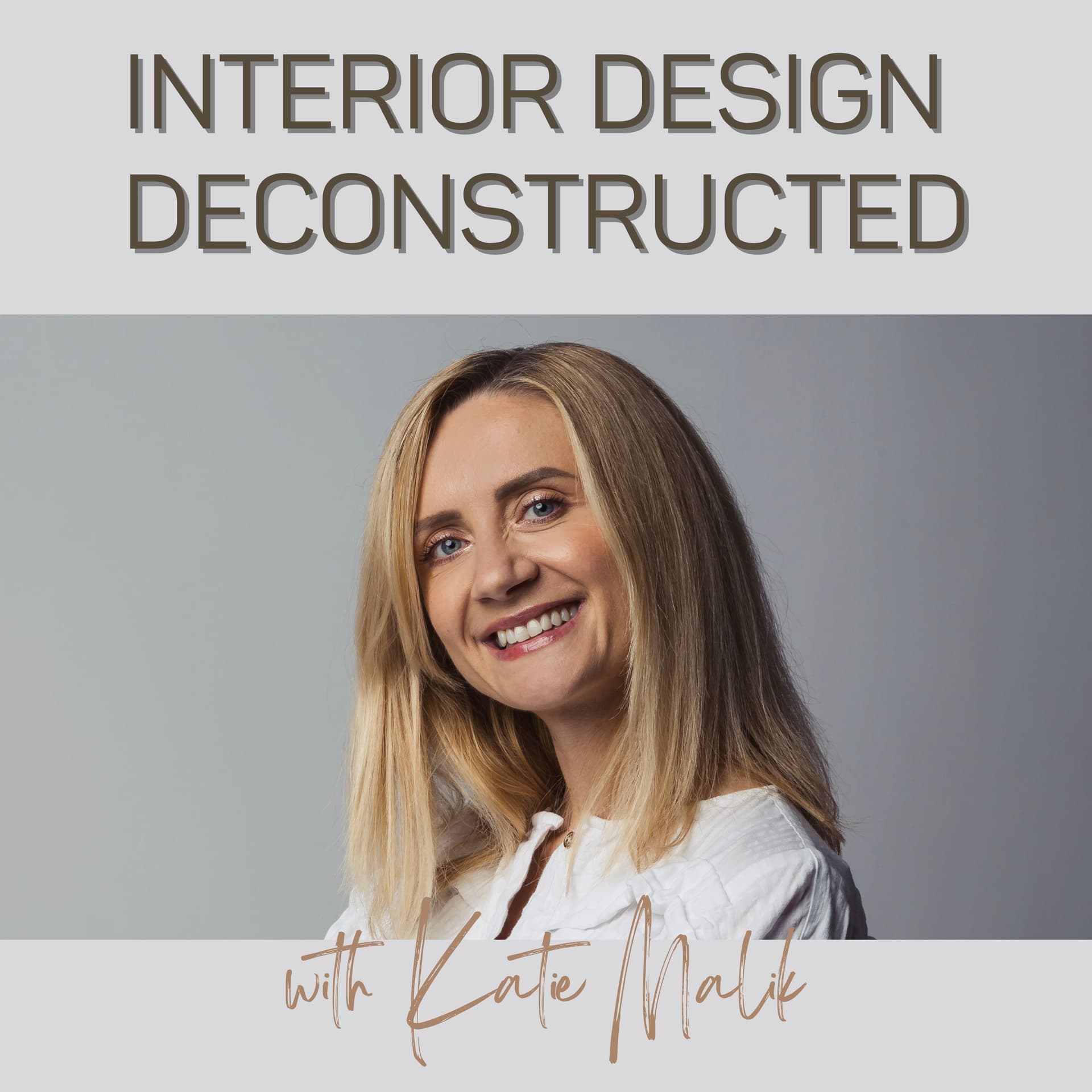 Interior Design Deconstructed - Podcasts
