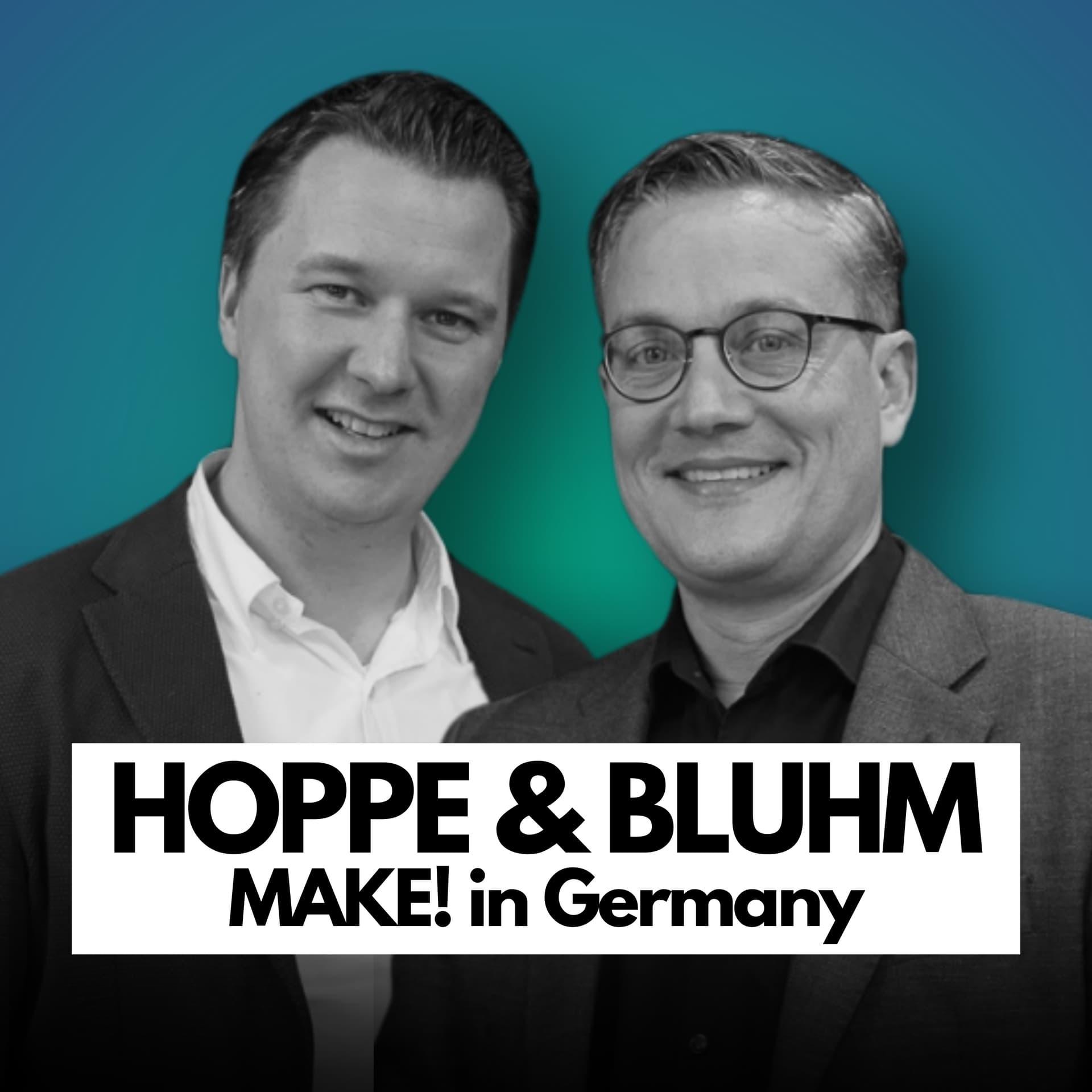 Hoppe & Bluhm - MAKE! in Germany - Podcasts