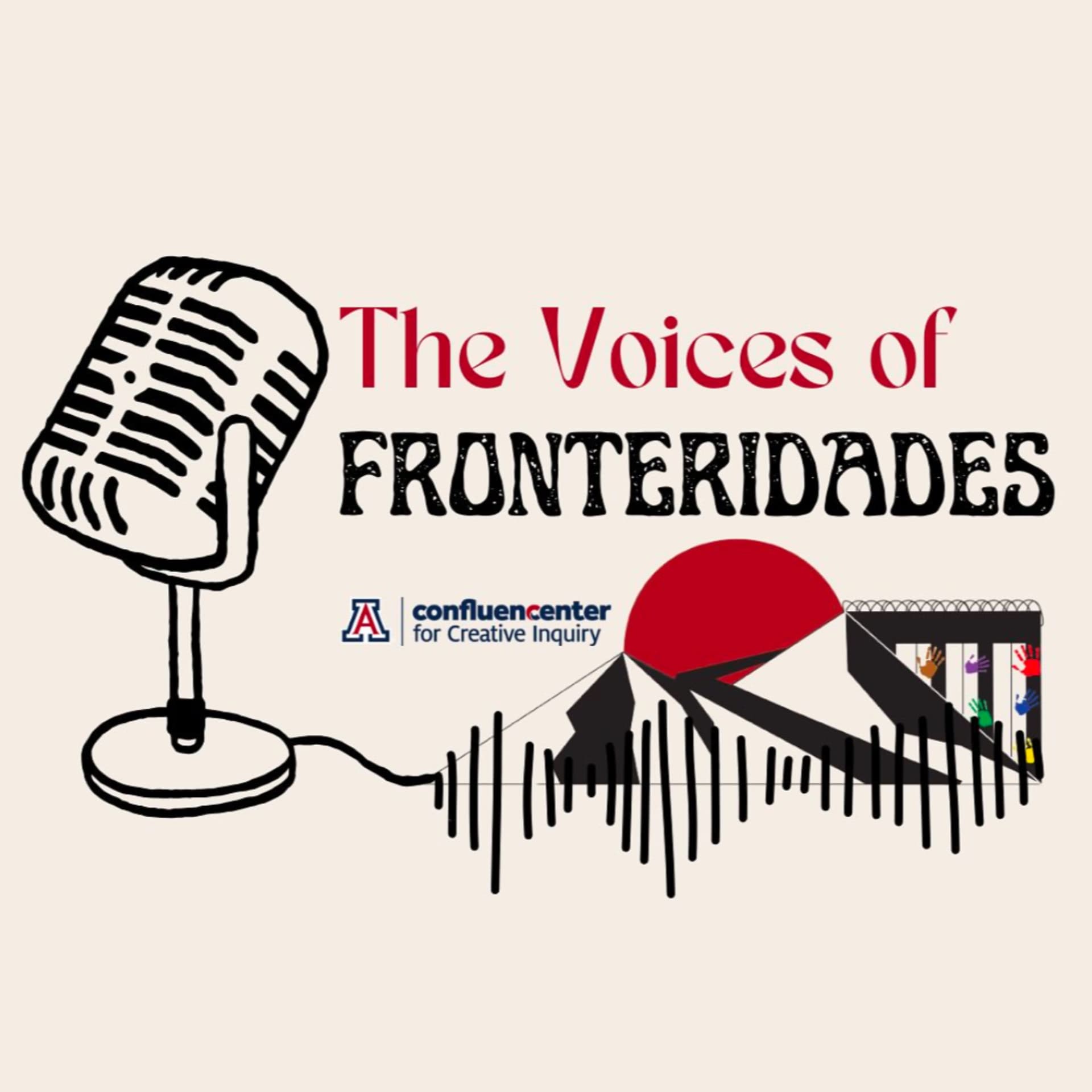 The Voices of Fronteridades - Podcasts
