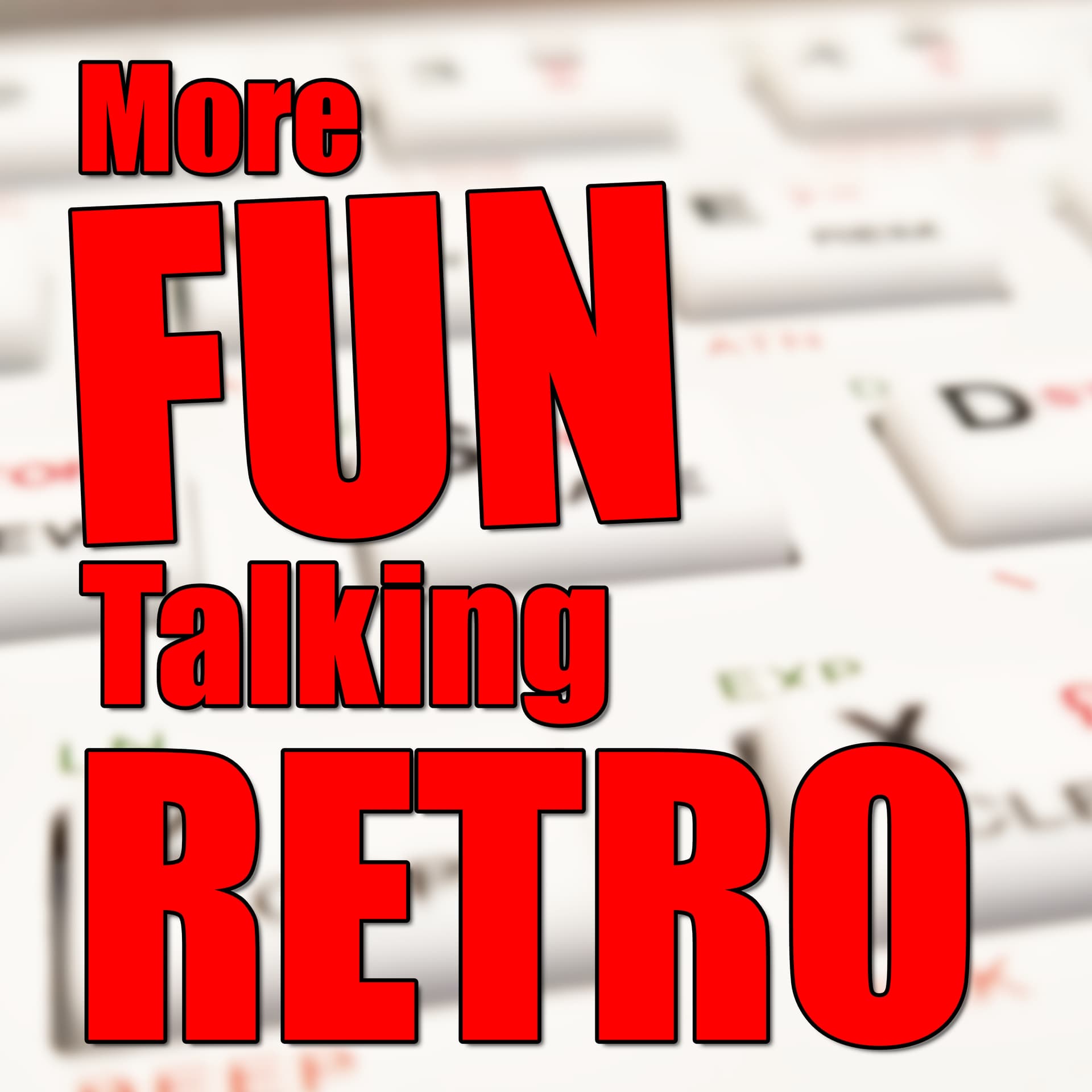 More Fun Talking Retro - Podcasts