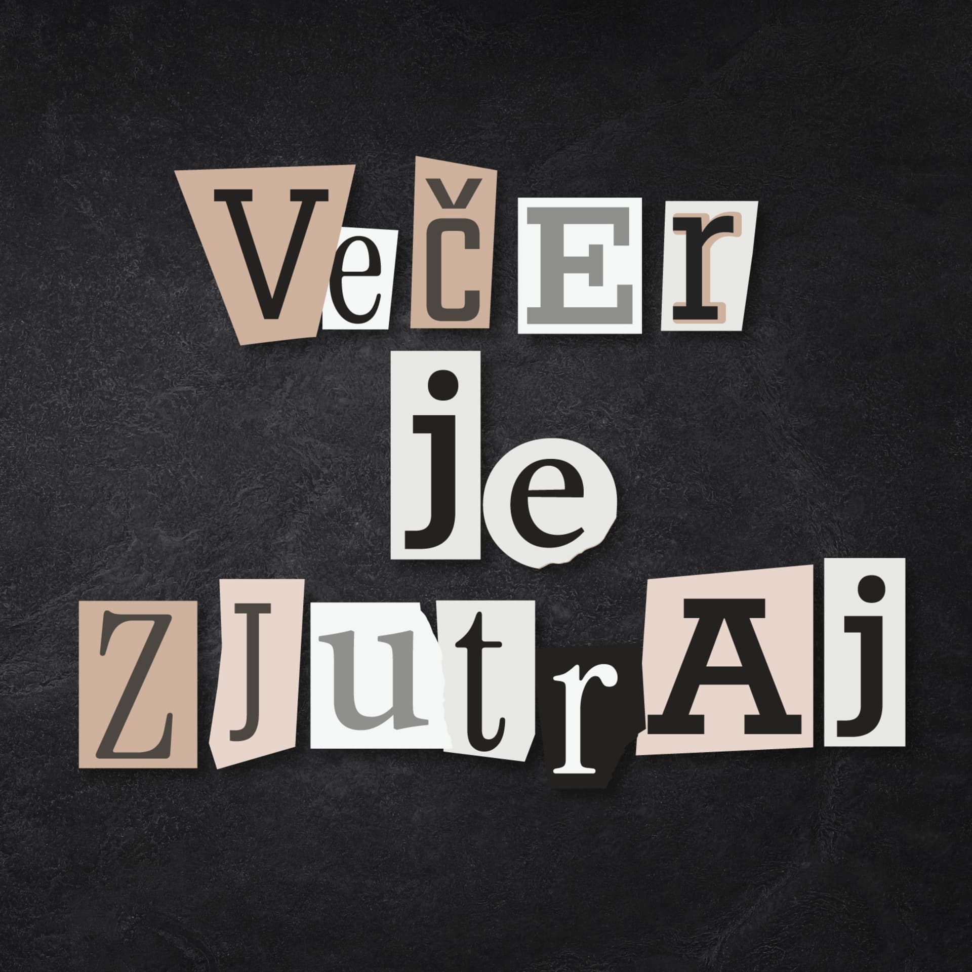 Večer je zjutraj - Podcasts