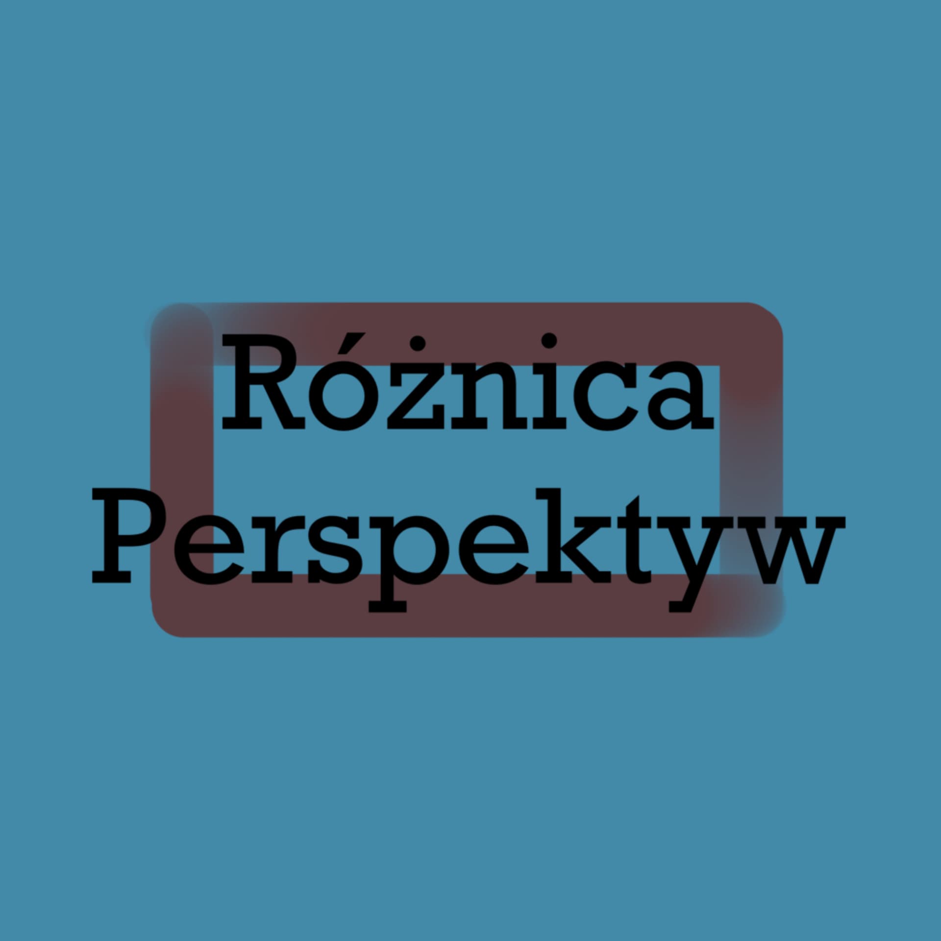 Różnica Perspektyw - Podcasts