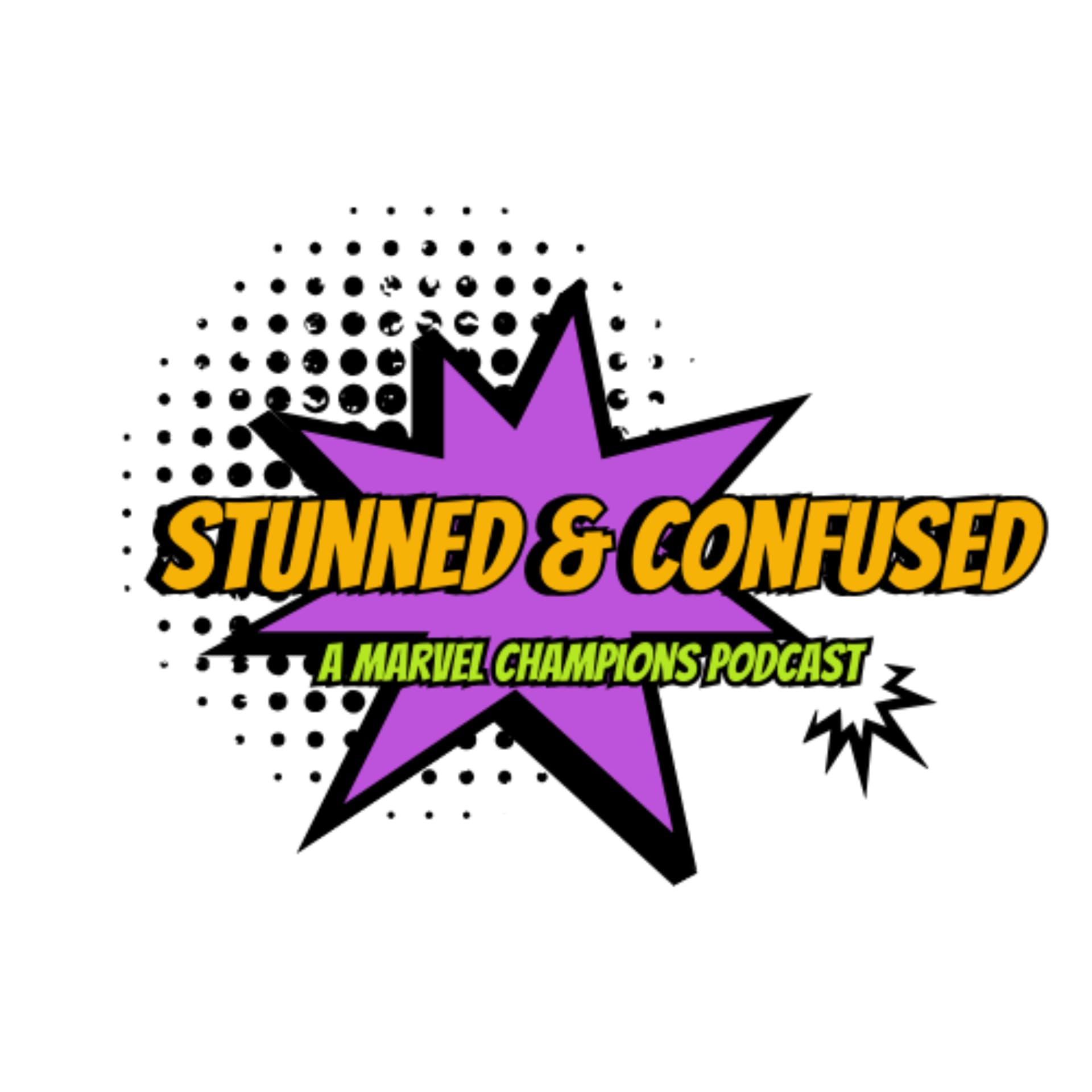 Stunned and Confused: A Marvel Champions Podcast - Podcasts