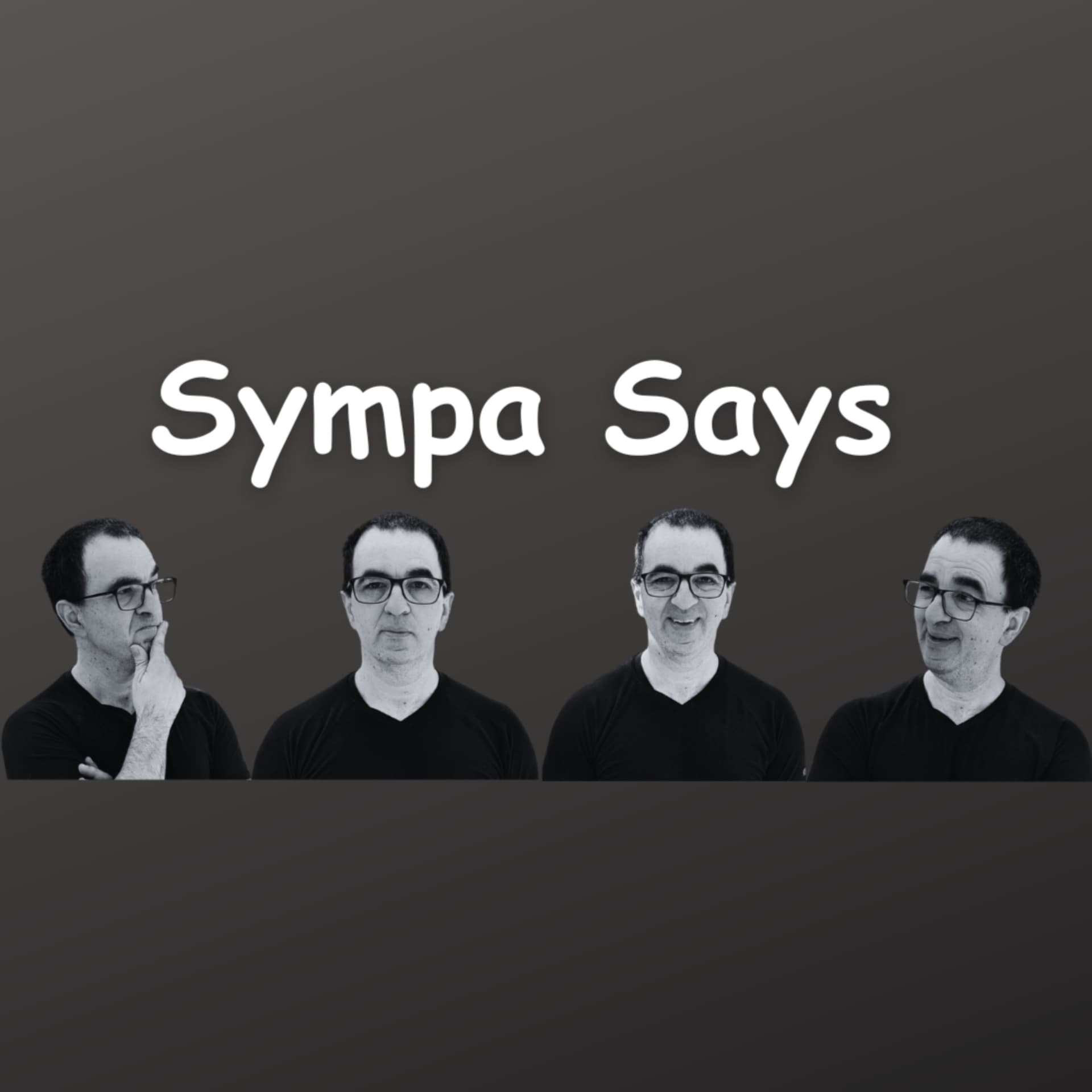 Sympa Says - Podcasts