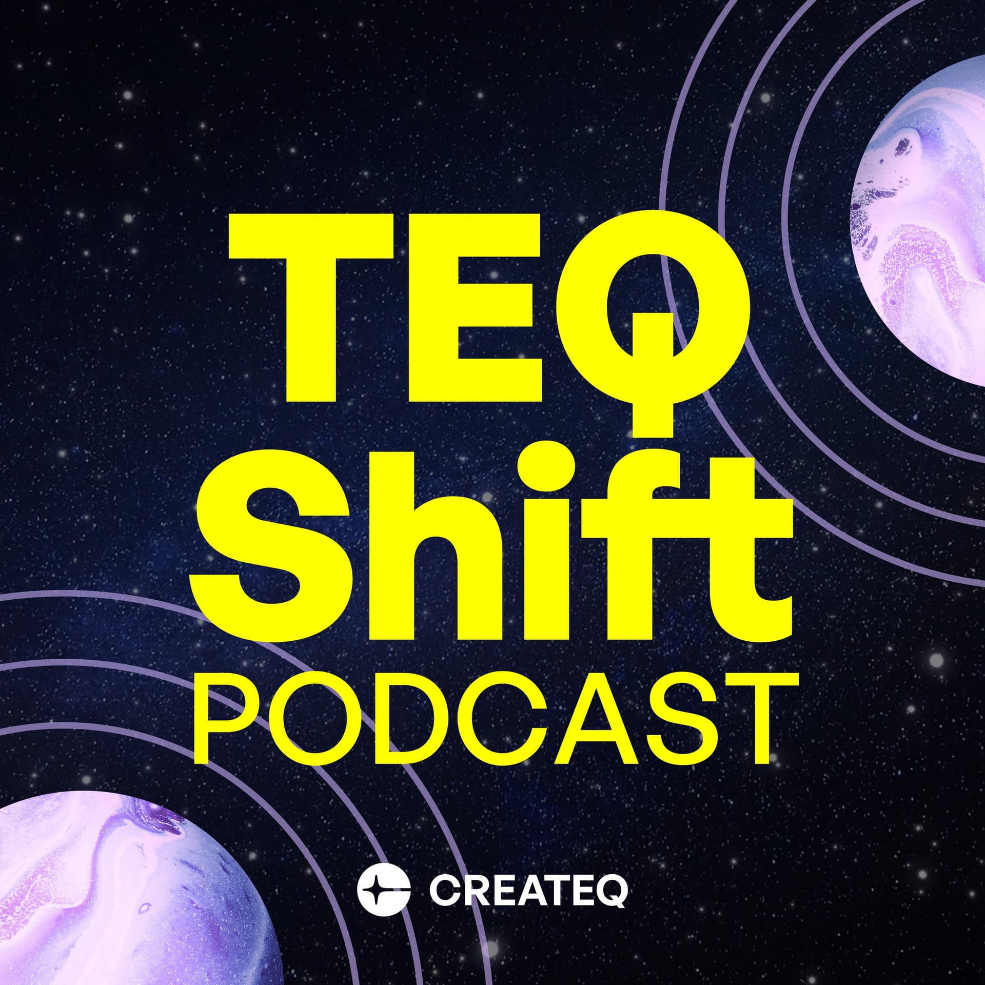 TEQ Shift - Podcasts