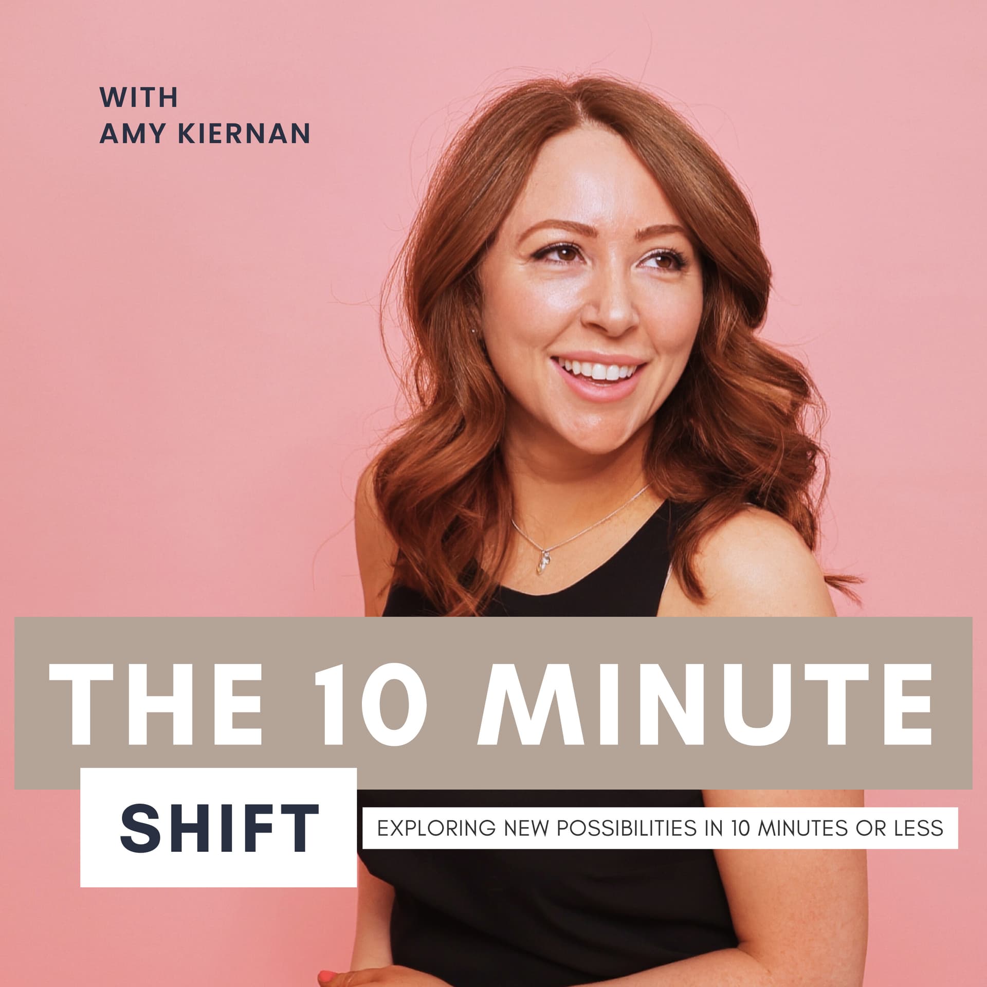 The 10 Minute Shift - Podcasts