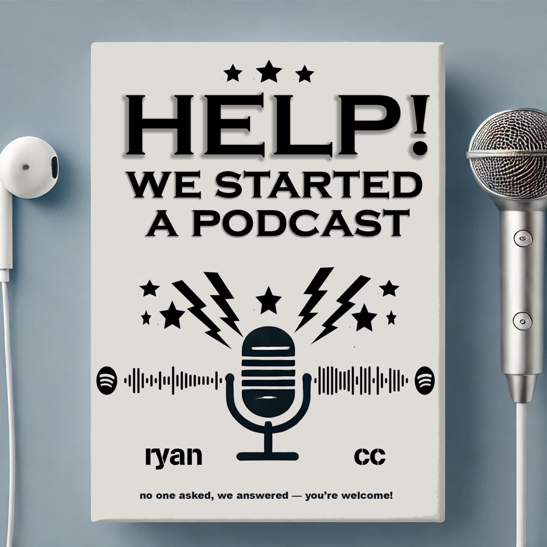Help! We Started A Podcast! - Podcasts