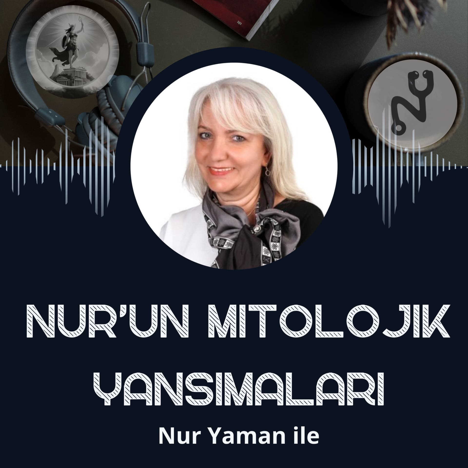 Nur'un Mitolojik Yansımaları - Podcasts