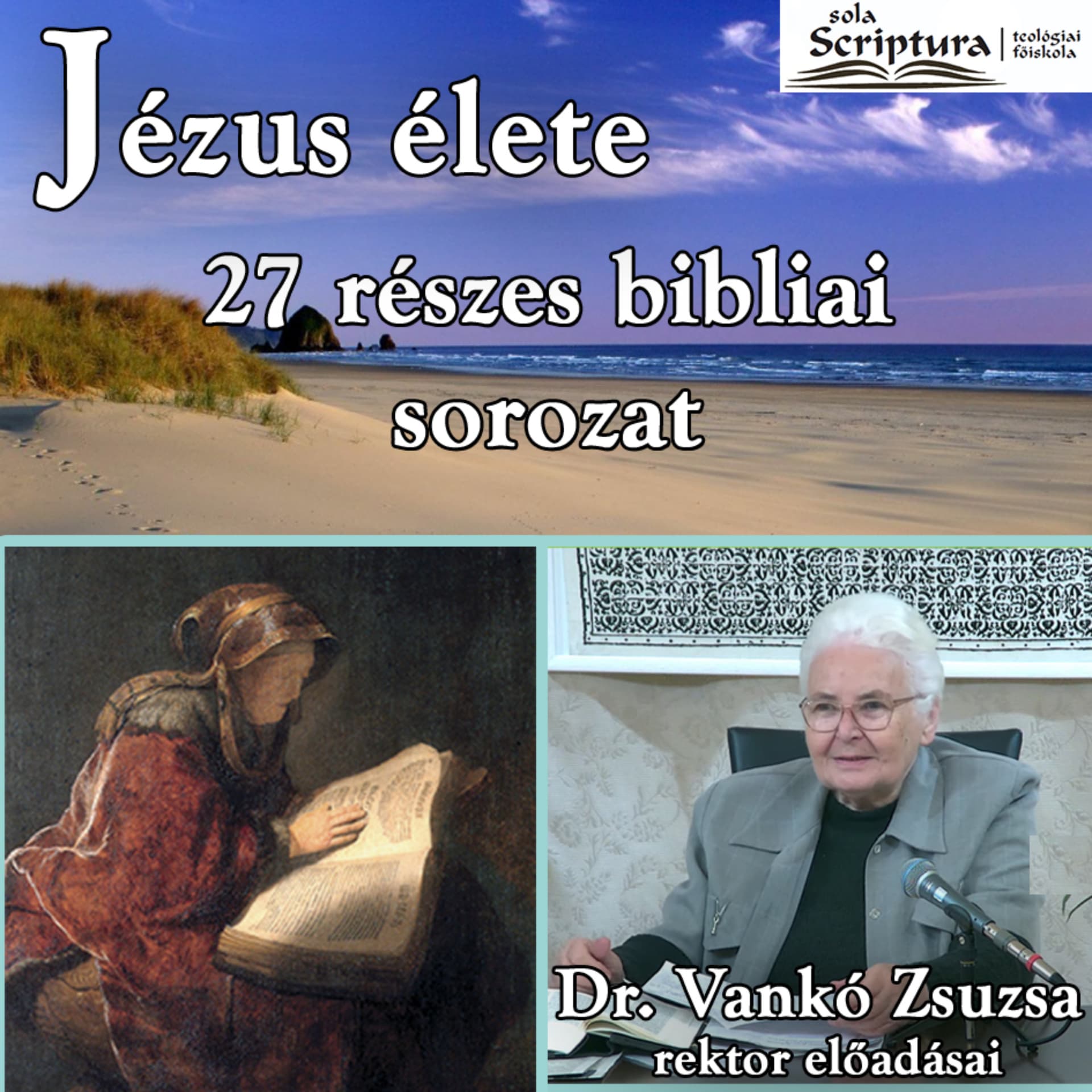 Jézus élete - Podcasts