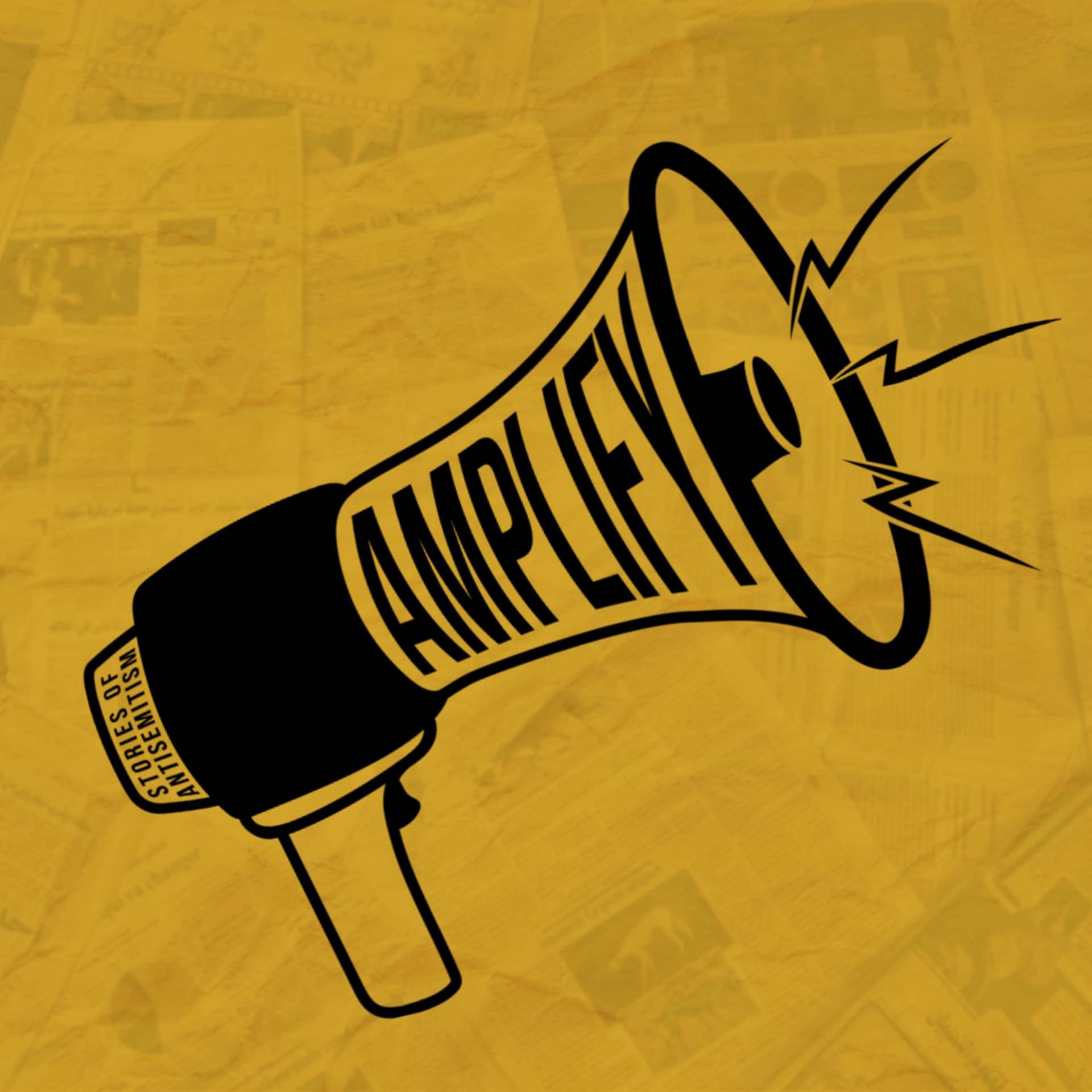 Amplify with Stories of Antisemitism - Podcasts