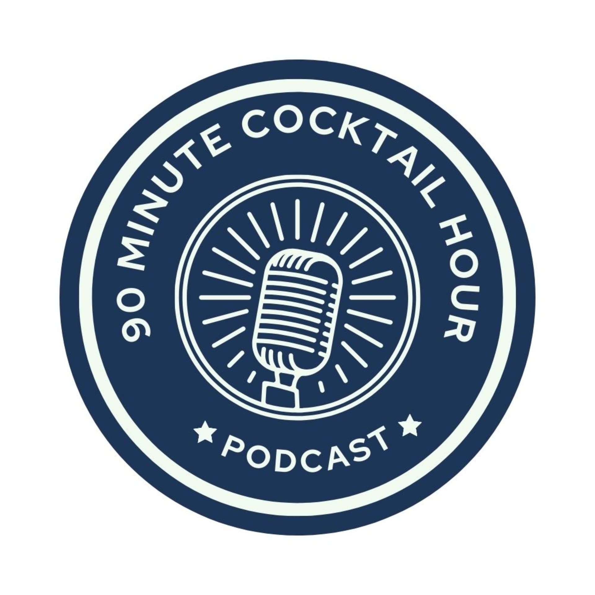 90 Minute Cocktail Hour - Podcasts