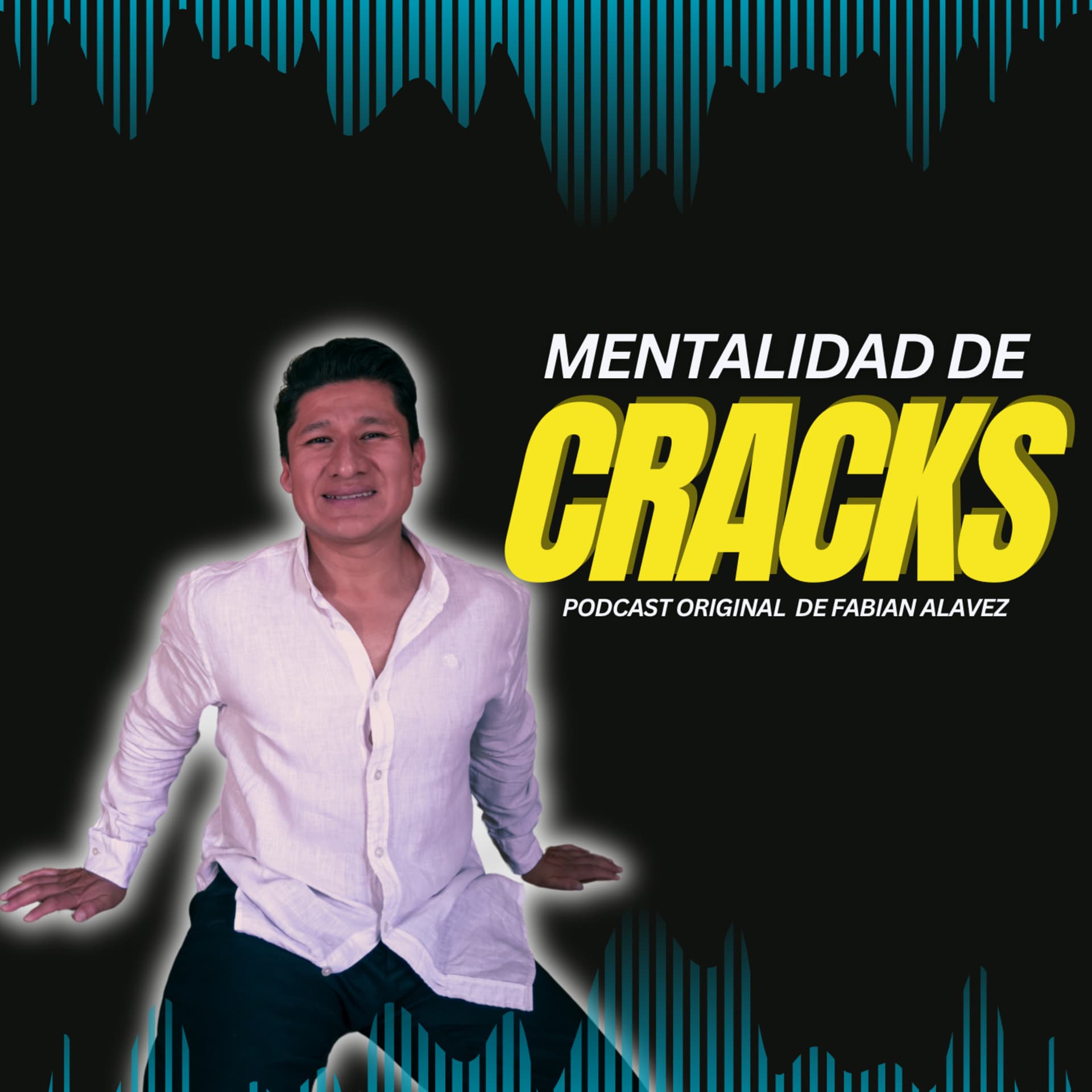 Mentalidad de Cracks con Fabián Alavez - Podcasts