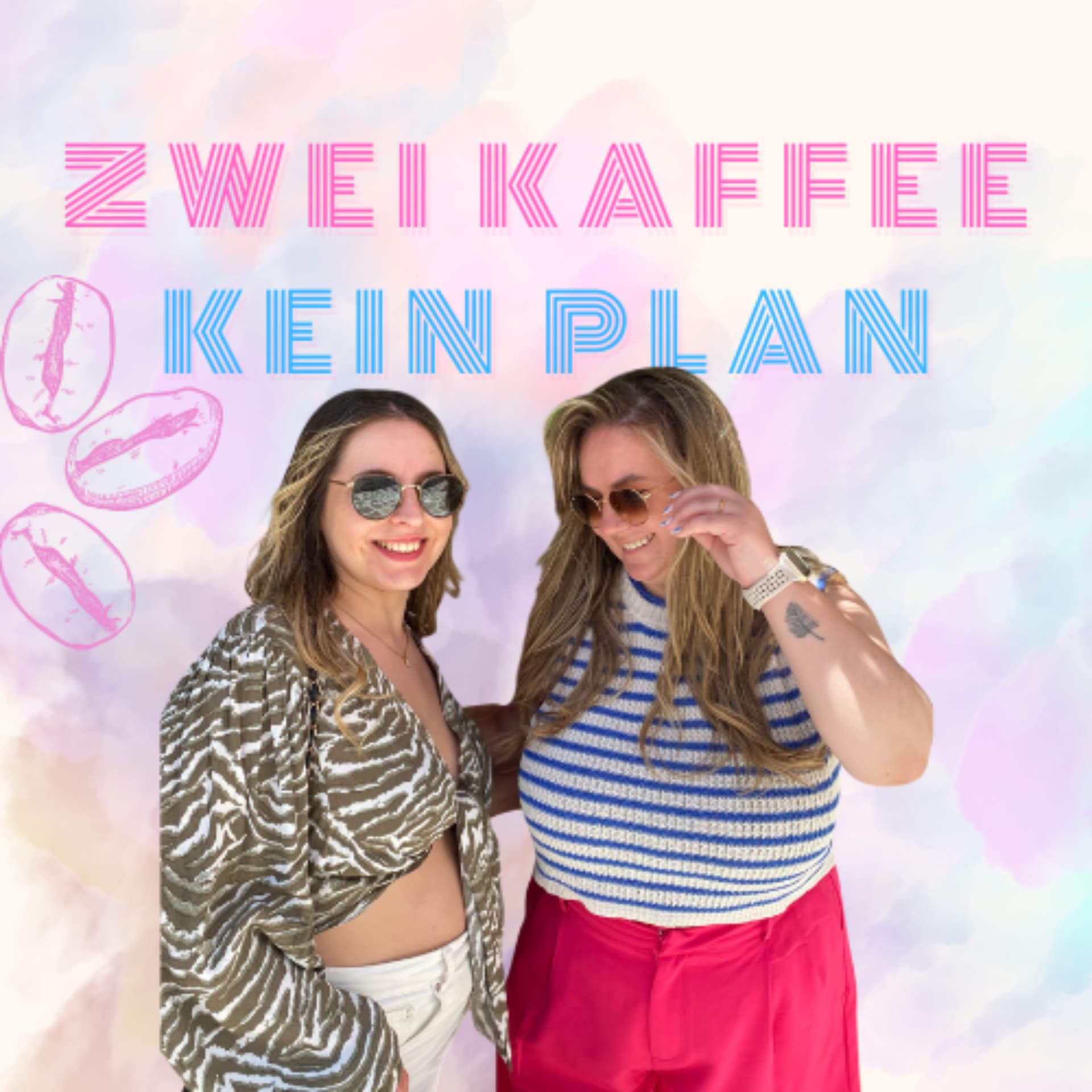 Zwei Kaffee kein Plan - Podcasts